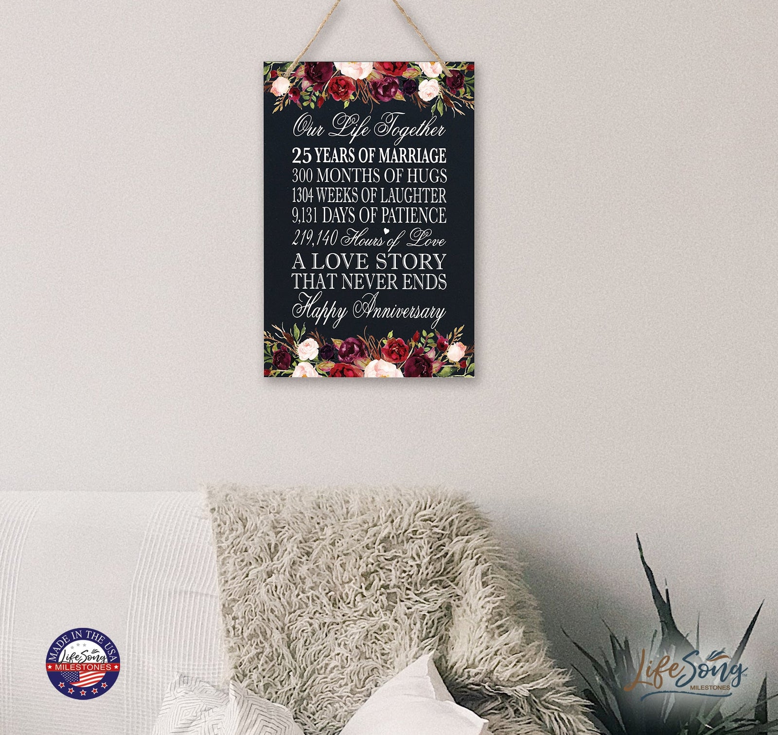 25th Wedding Anniversary Rope Sign - Our Life Together - LifeSong Milestones