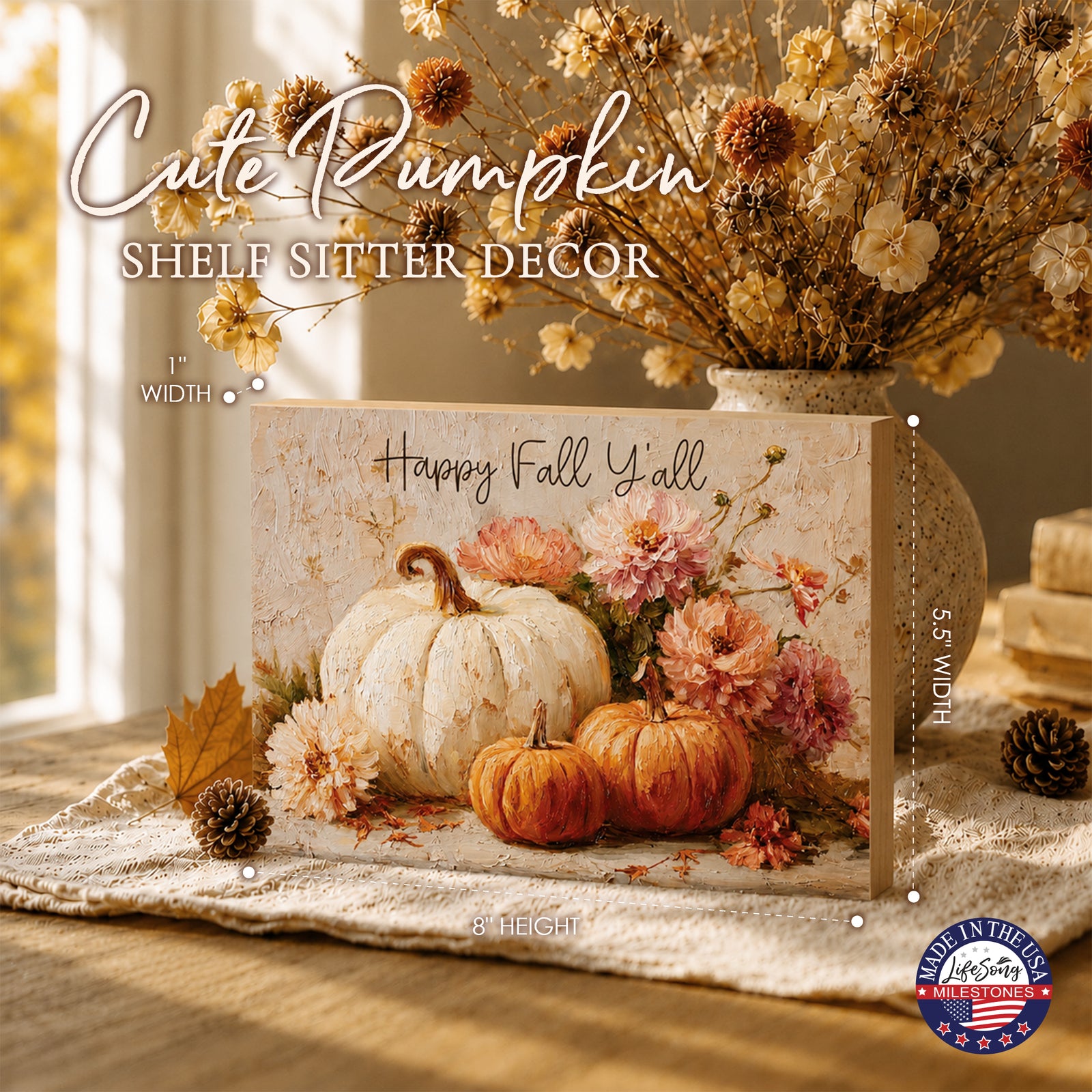 Happy Fall Y’all Pumpkin & Floral Wood Shelf Sitter