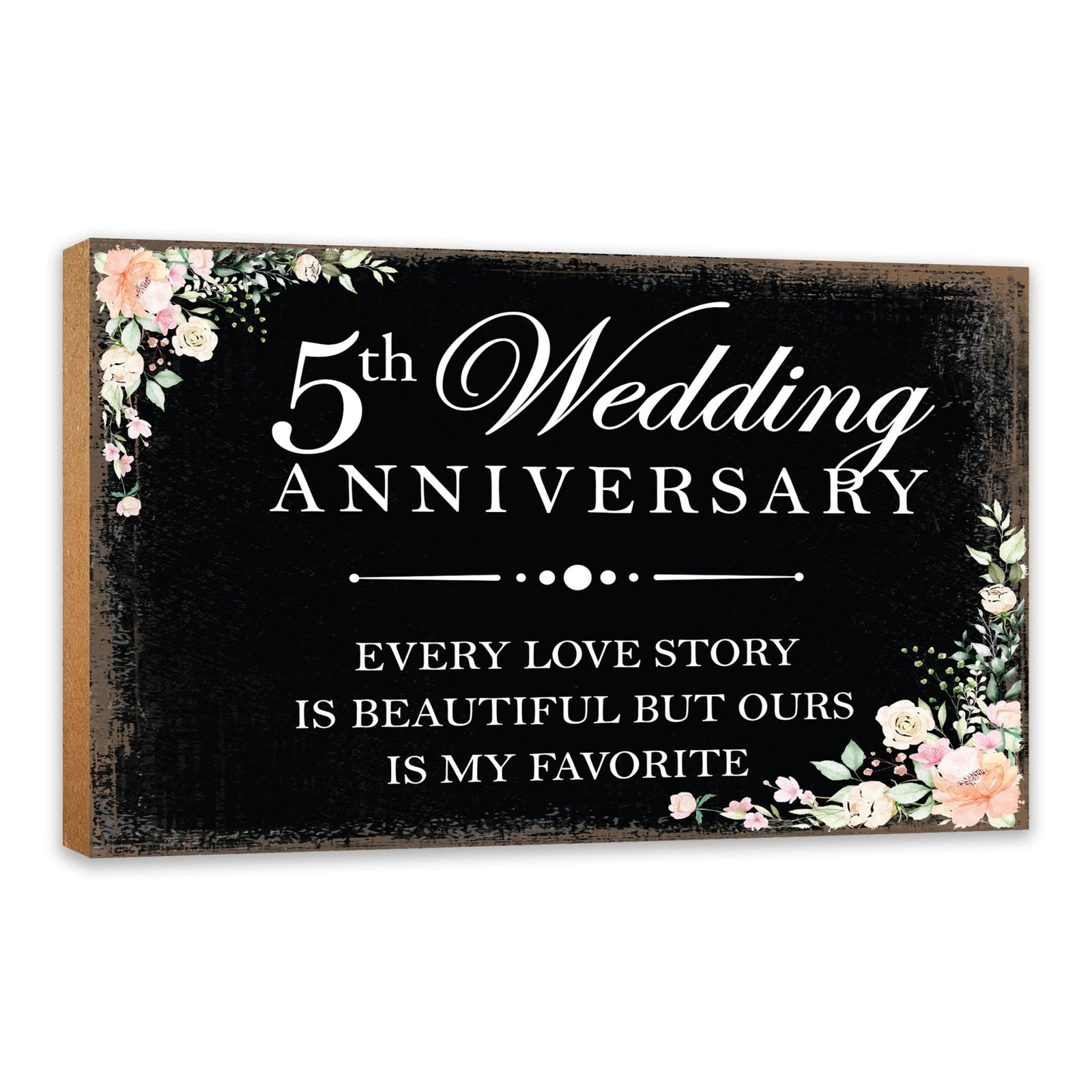 5th Wedding Anniversary Unique Shelf Decor and Tabletop Signs Gifts for Couples - Every Love Story - LifeSong Milestones