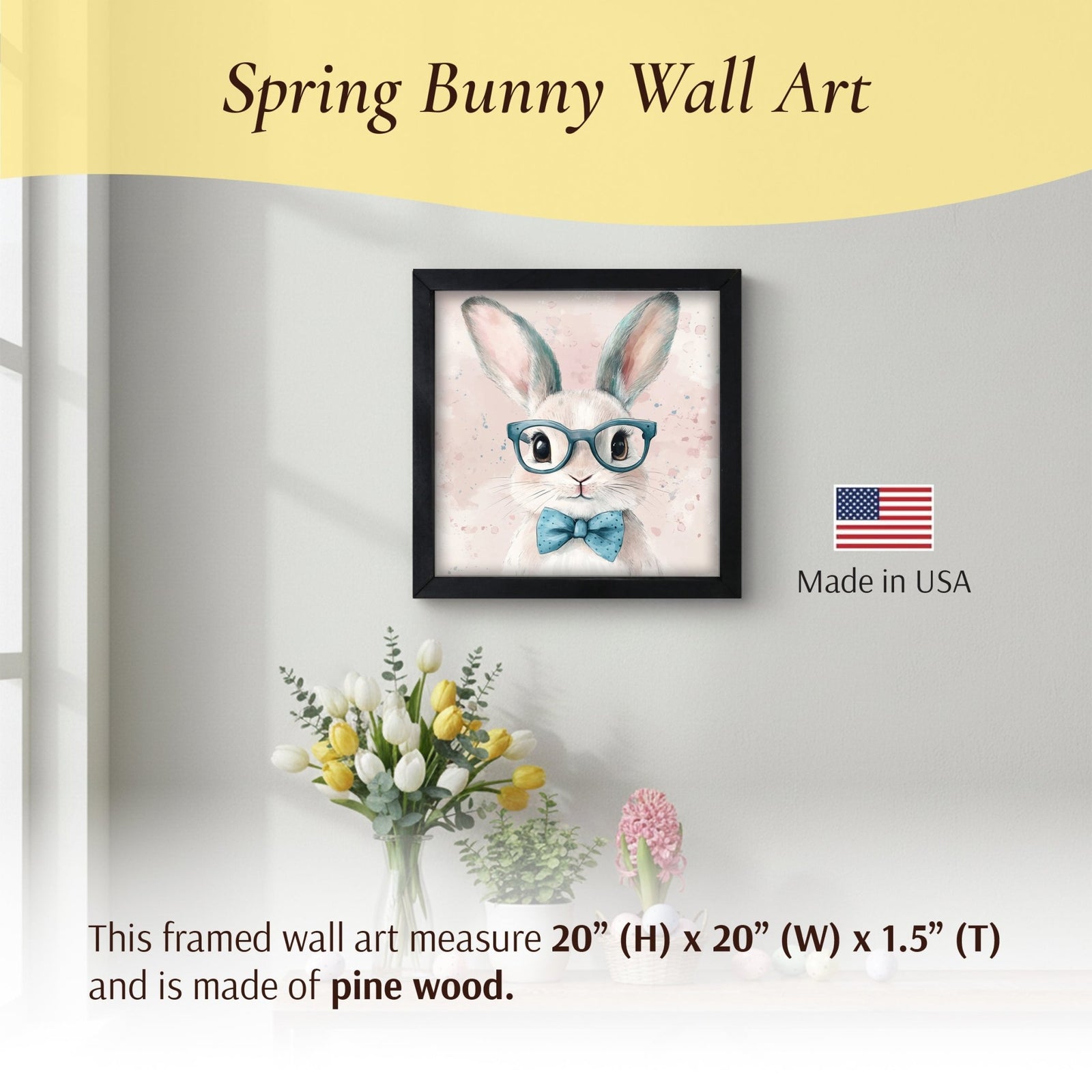 Bunny Wall Art for Home — 20x20 Handcrafted Framed Wood Sign | Easter & Spring Décor Gift - LifeSong Milestones