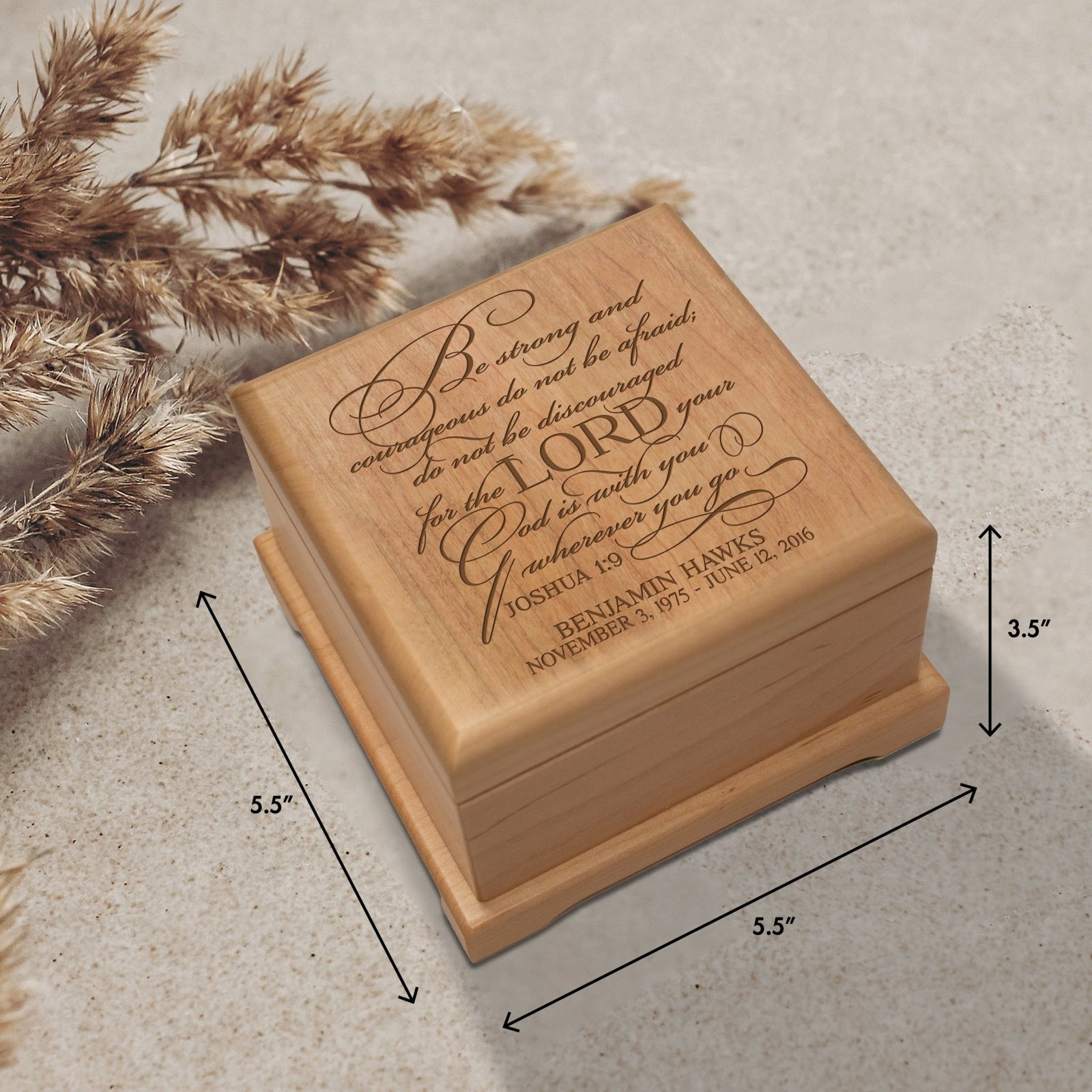 Custom Memorial Wooden Keepsake Urn For Loving Remembrance - Be Strong and Courageous - LifeSong Milestones