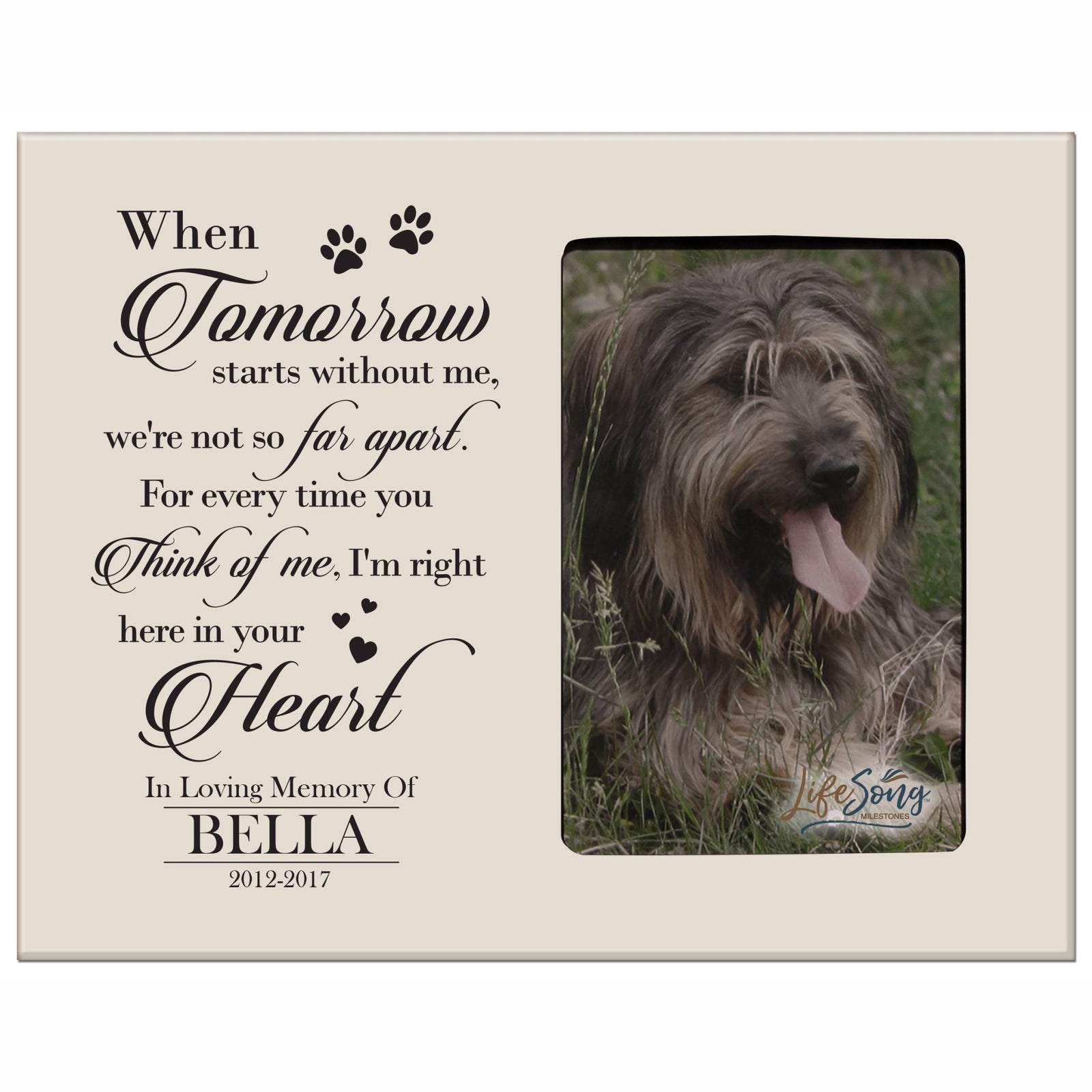 Personalized Pet Memorial Photo Frame - When Tomorrow Starts - LifeSong Milestones
