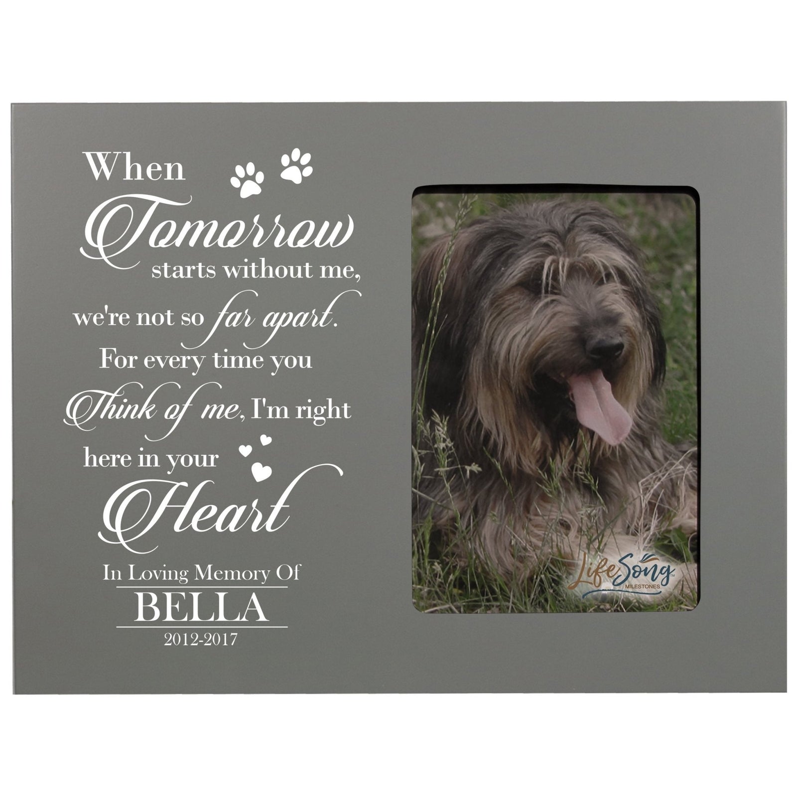 Personalized Pet Memorial Photo Frame - When Tomorrow Starts - LifeSong Milestones