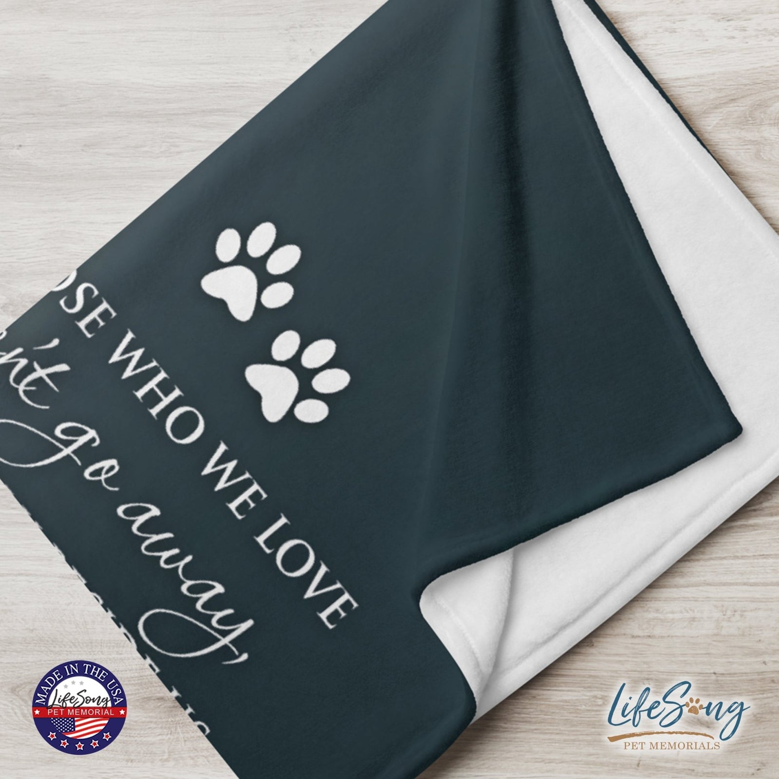 Personalized Pet Memorial Printed Throw Blanket - Those Who We Love Don't Go Away - LifeSong Milestones