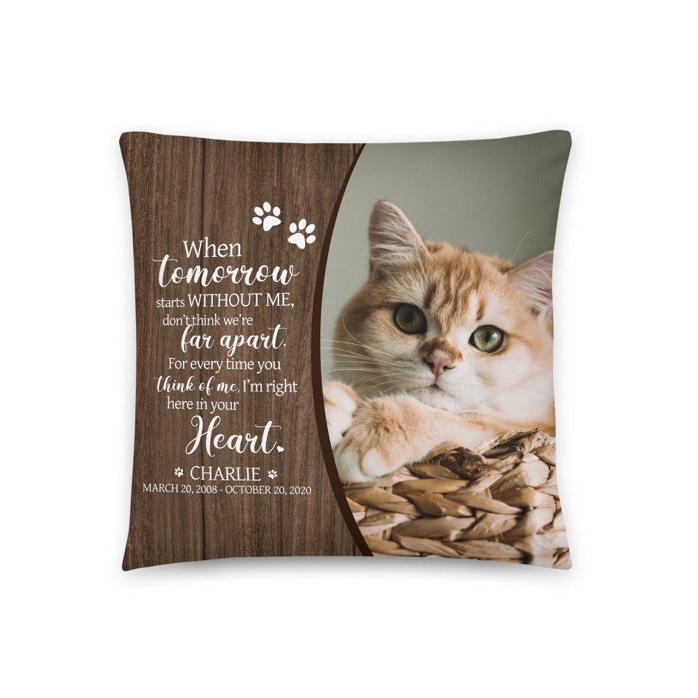 Personalized Pet Memorial Printed Throw Pillow - When Tomorrow Starts Without Me - LifeSong Milestones