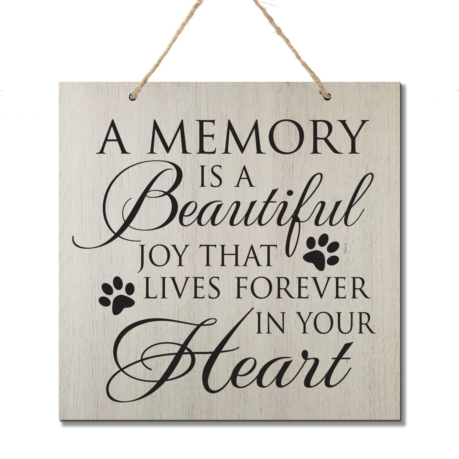 Pet Memorial Rope Sign Décor - A Memory Is A Beautiful Joy - LifeSong Milestones