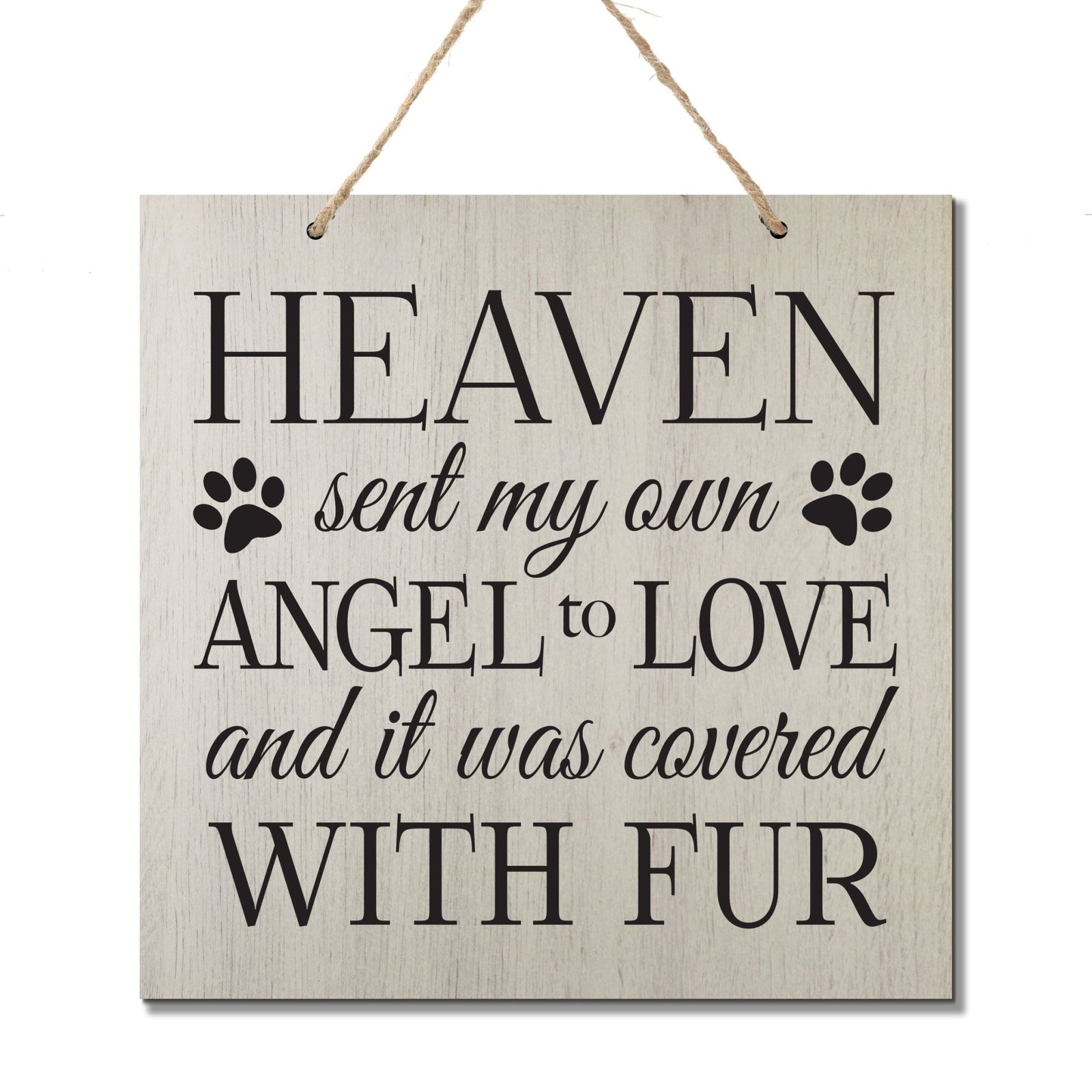 Pet Memorial Rope Sign Décor - Heaven Sent My Own Angel - LifeSong Milestones
