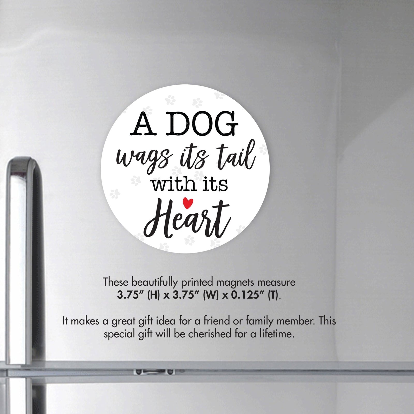Refrigerator Magnet Perfect Gift Idea For Pet Owners - A Dog Wags - LifeSong Milestones