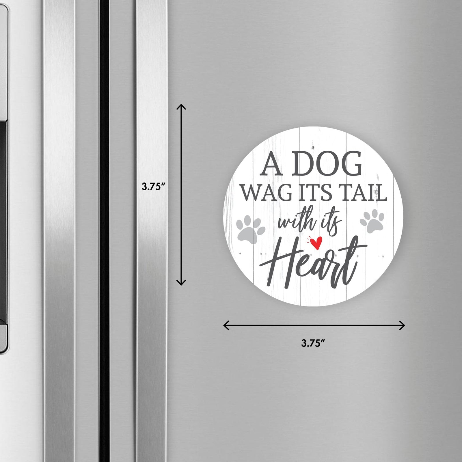 Refrigerator Magnet Perfect Gift Idea For Pet Owners - A Dog Wags - LifeSong Milestones