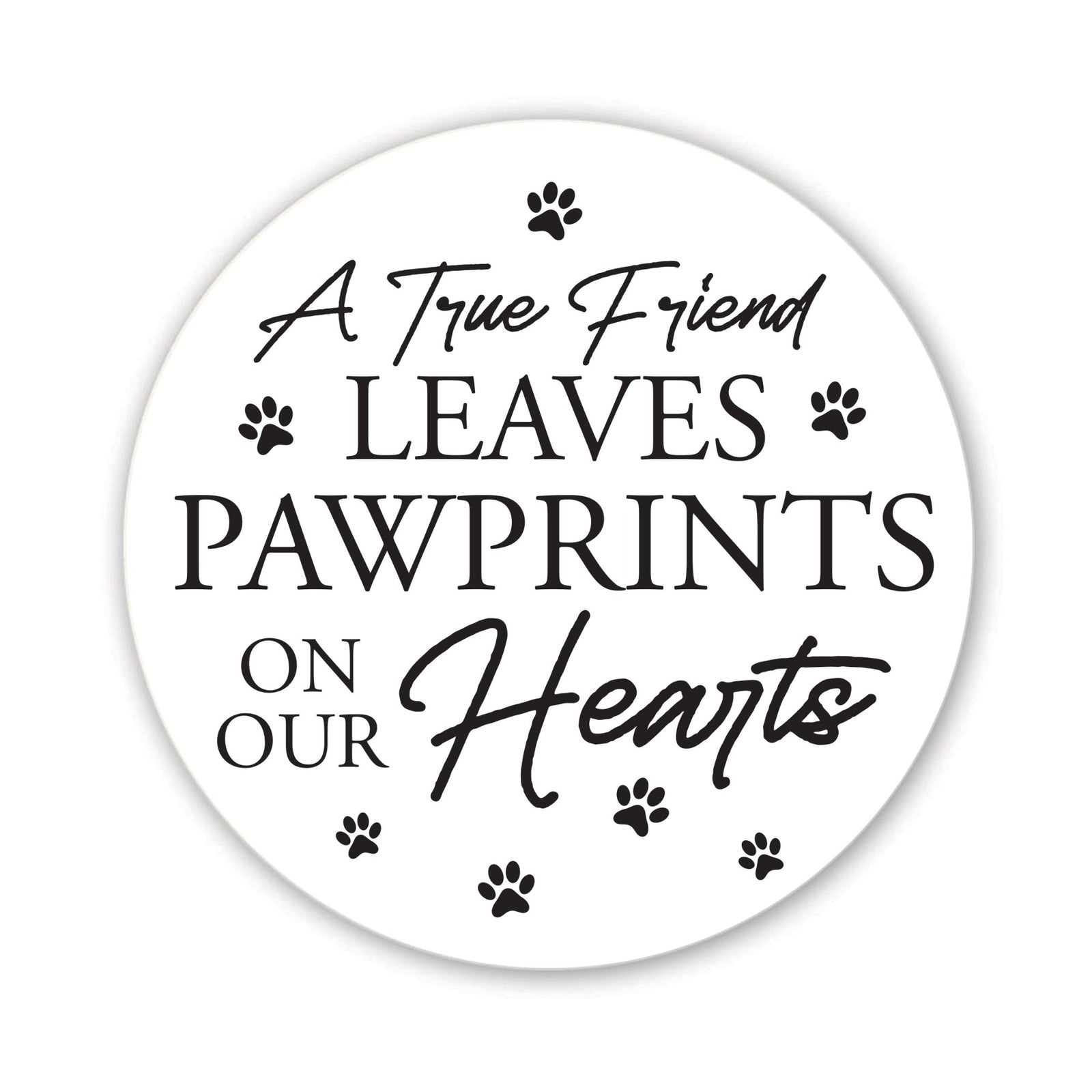 Refrigerator Magnet Perfect Gift Idea For Pet Owners - A True Friend Leaves - LifeSong Milestones