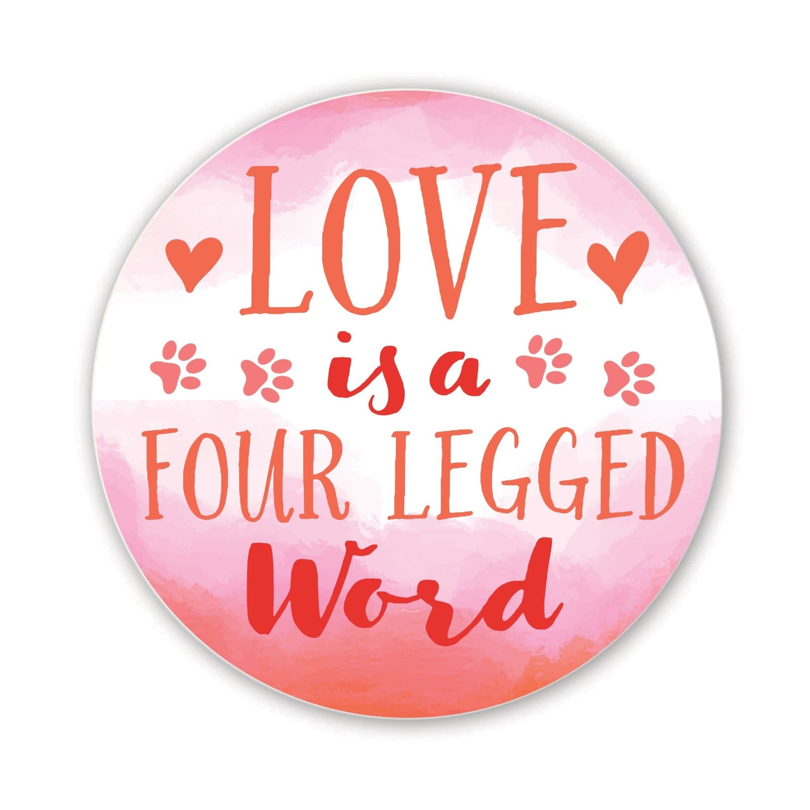 Refrigerator Magnet Perfect Gift Idea For Pet Owners - Love Is Four Legged - LifeSong Milestones