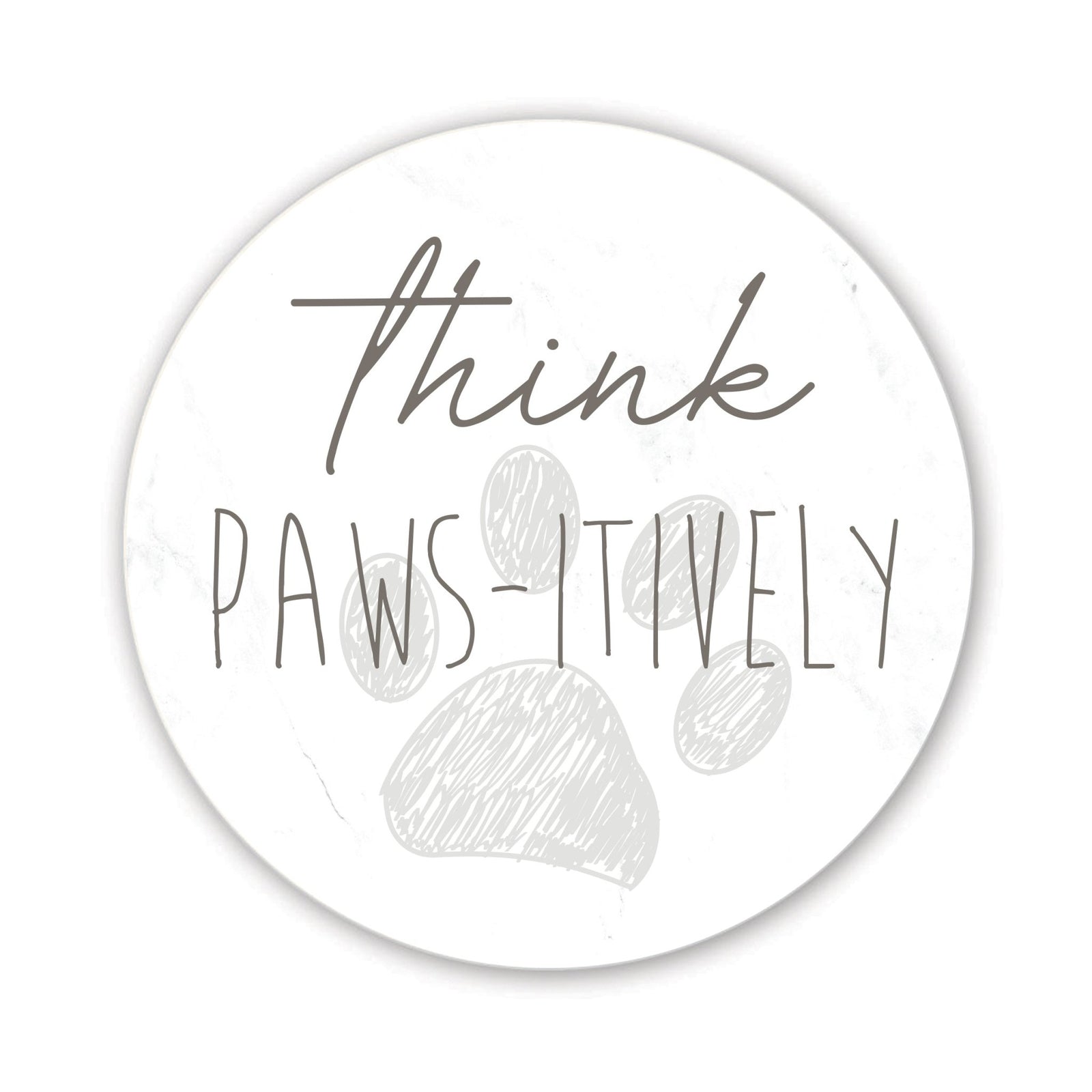 Refrigerator Magnet Perfect Gift Idea For Pet Owners - Think Pawsitively - LifeSong Milestones