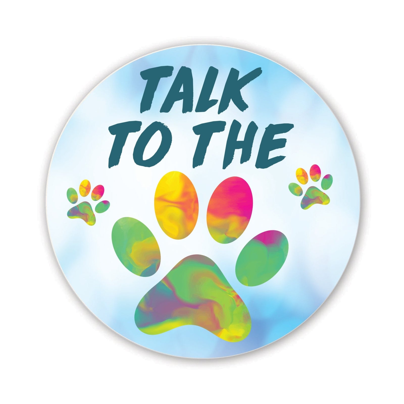 Refrigerator Magnet Perfect Gift Idea For Pet Owners - To The Talk Paw - LifeSong Milestones