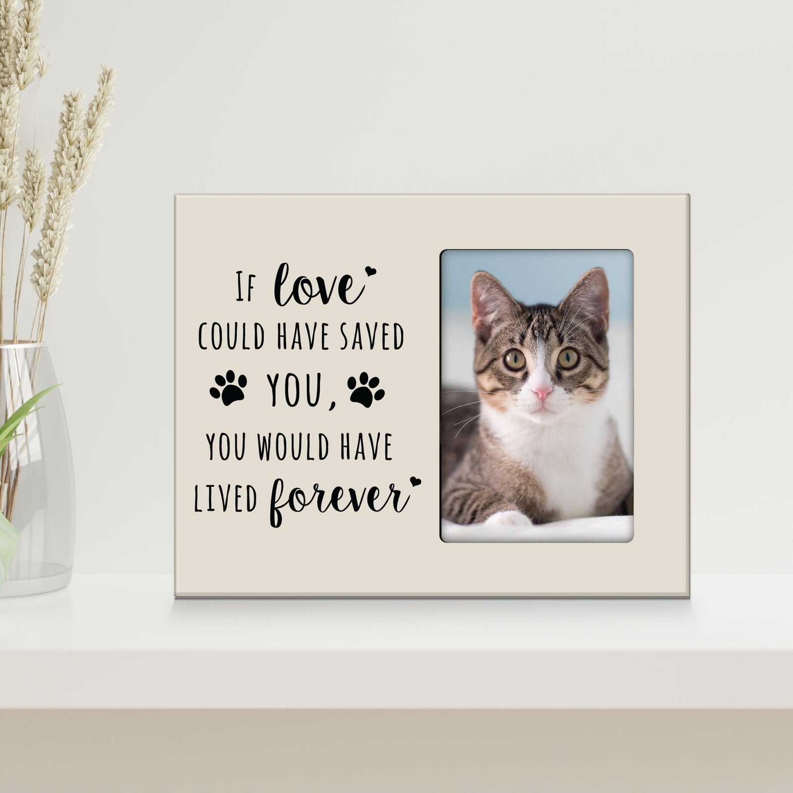 Rustic-Inspired Wooden Pet Memorial Frames That Holds A 4x6in Photo - If Love Could Have Saved You - LifeSong Milestones