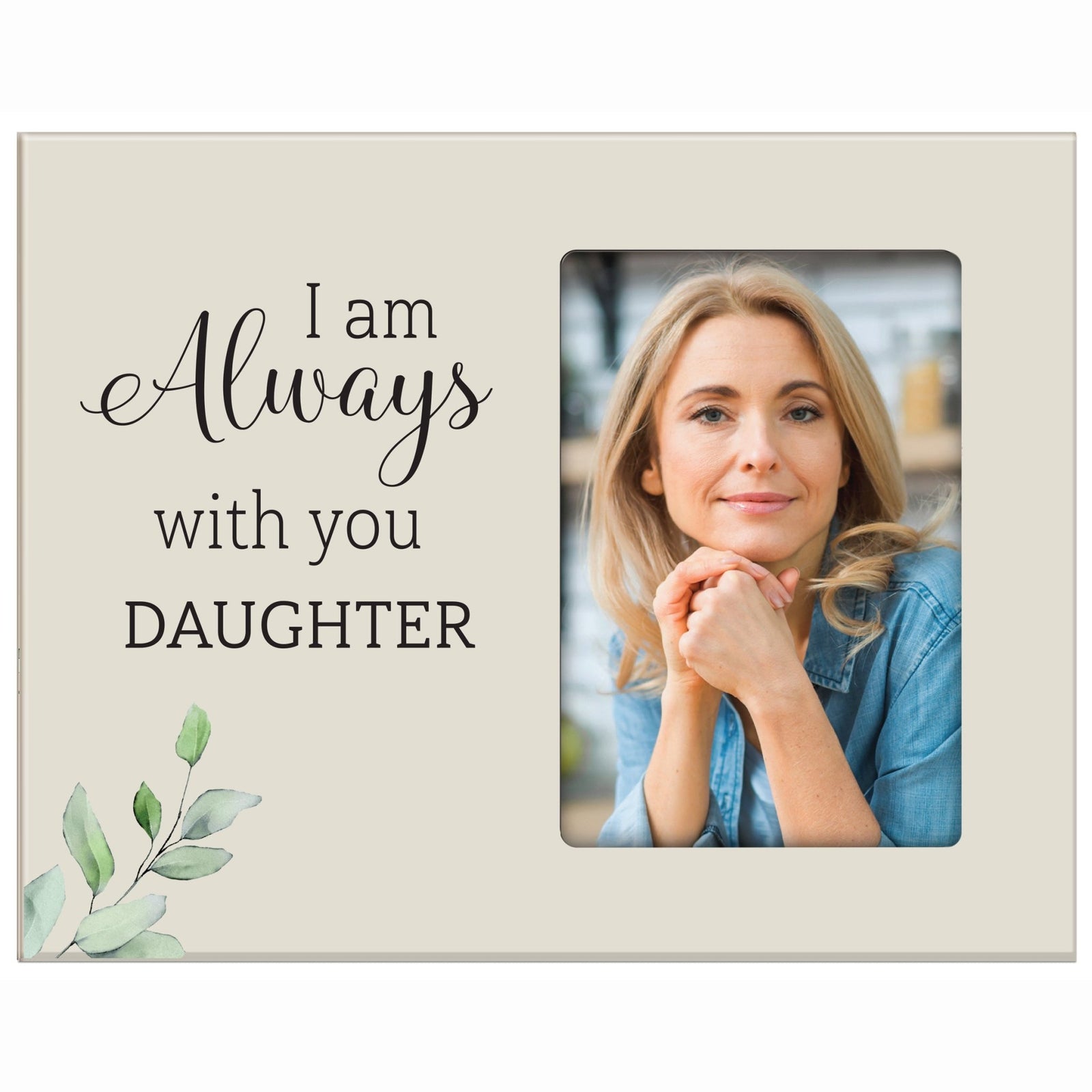 Sentimental Human Memorial Photo Frame Gift Bereavement Gift Idea - I am always with - LifeSong Milestones
