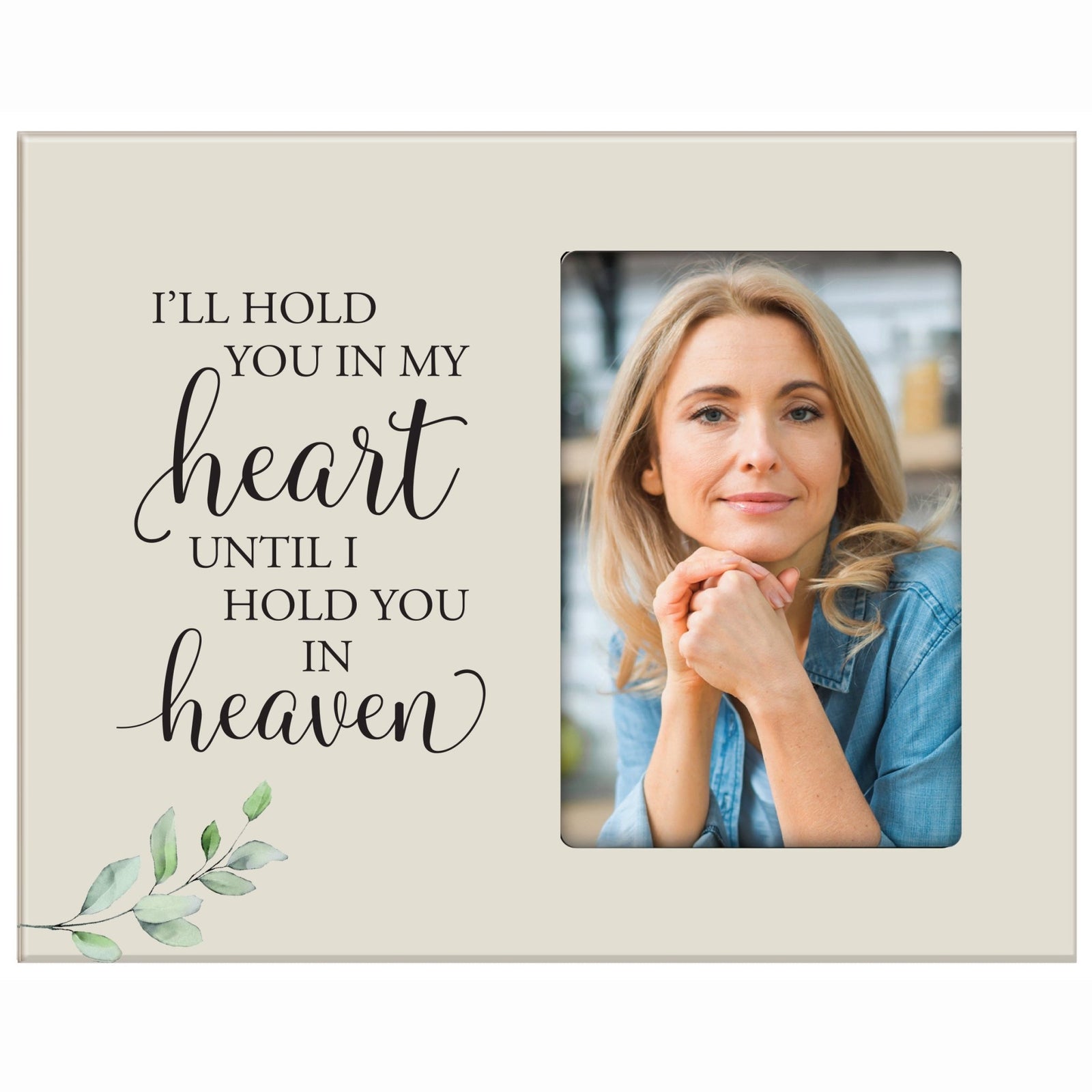 Sentimental Human Memorial Photo Frame Gift Bereavement Gift Idea - I'll hold you - LifeSong Milestones