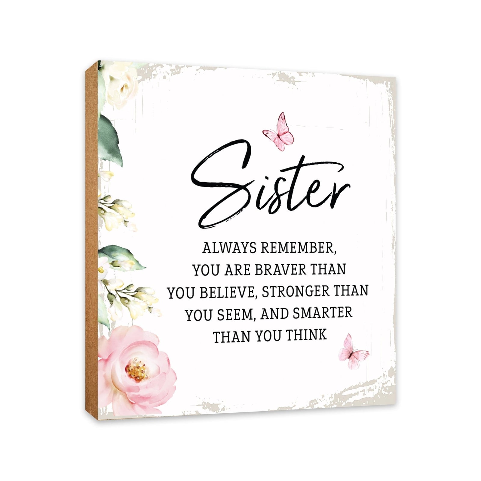 Sister Always Remember Floral 6x6 Inches Wood Family Art Sign Tabletop and Shelving For Home Décor - LifeSong Milestones