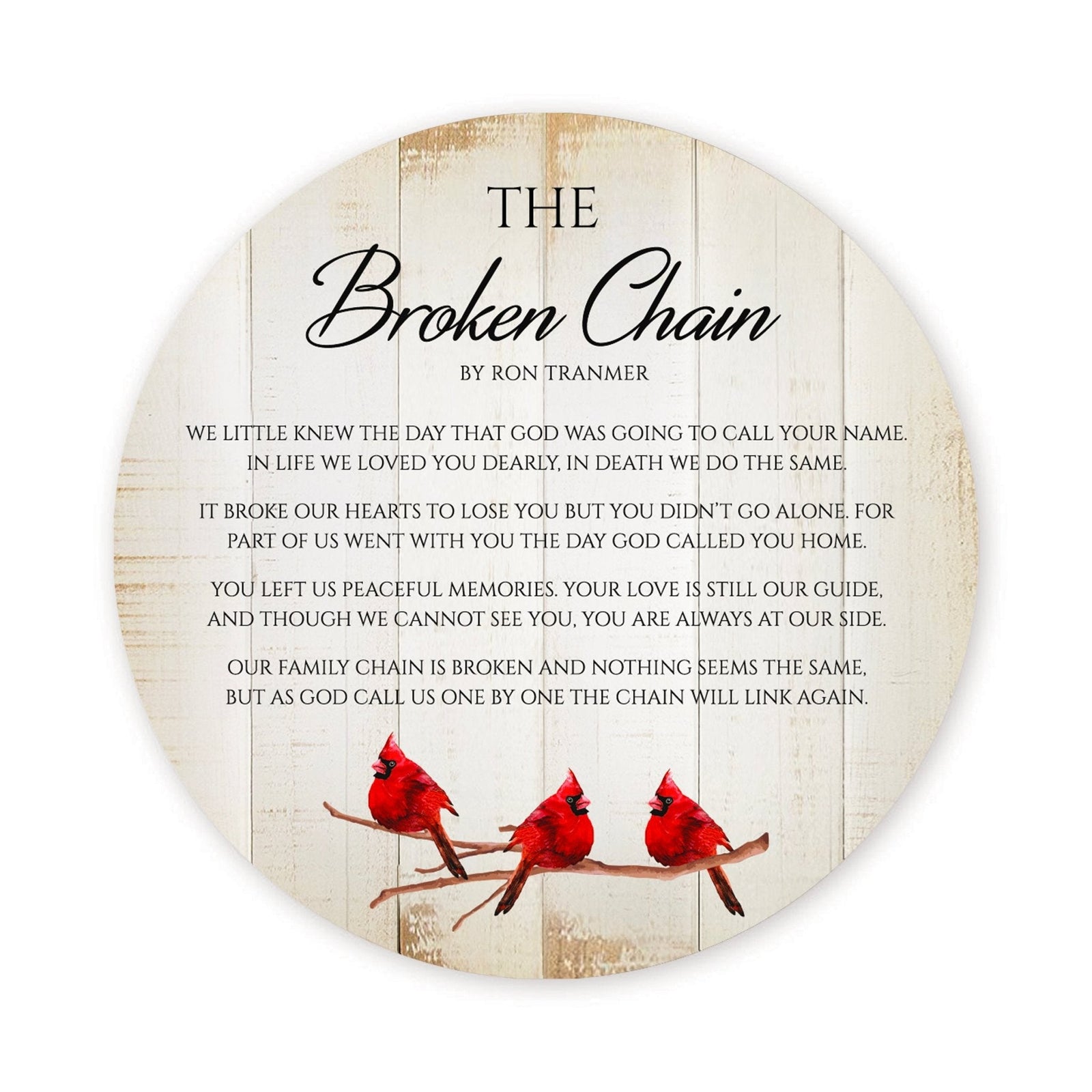 Cardinal Memorial Wooden Magnet 3.75 inch - The Broken Chain Poem by Ron Tranmer - Round Sympathy Gift