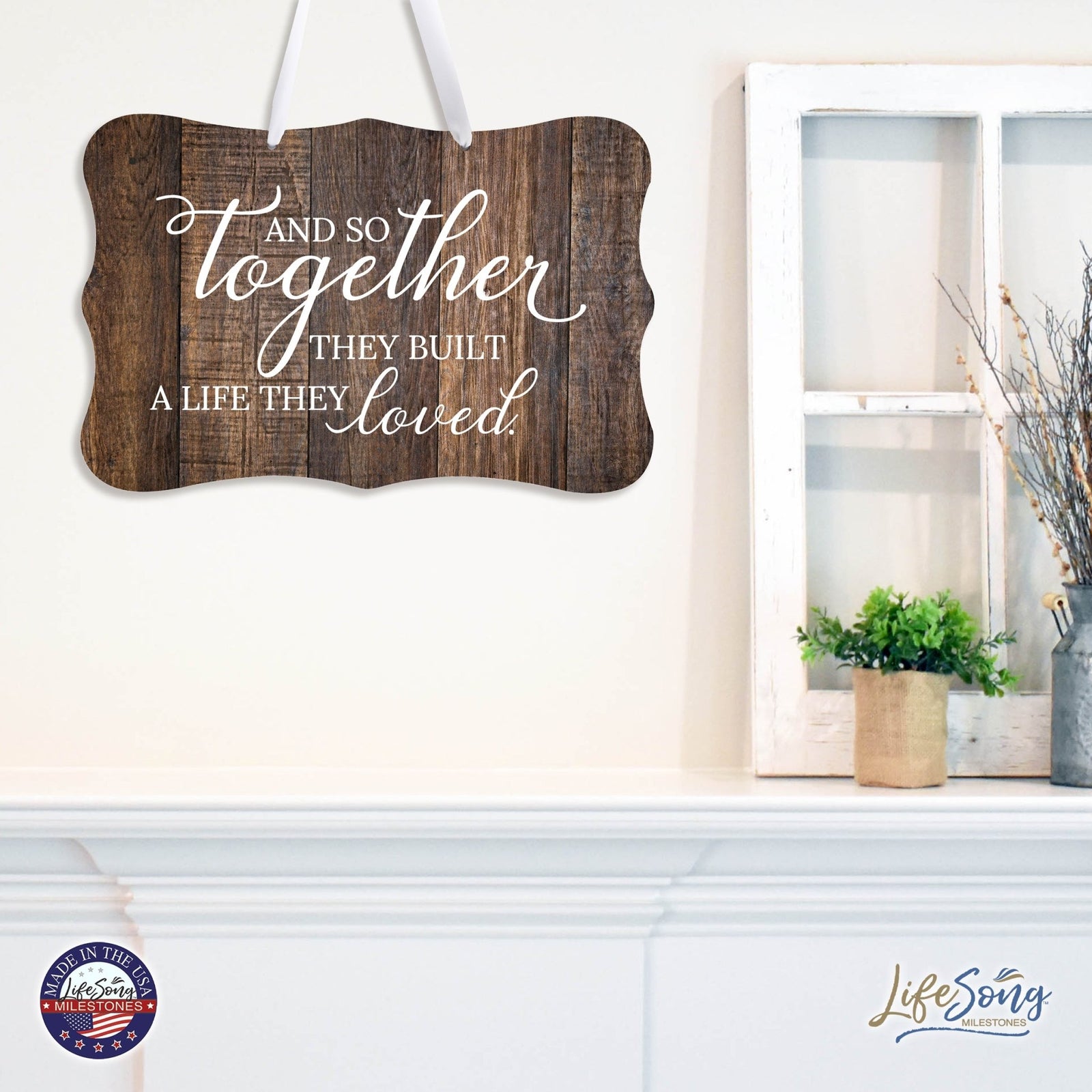 Wedding Wall Hanging Signs For Ceremony And Reception For Couples - And So Together - LifeSong Milestones