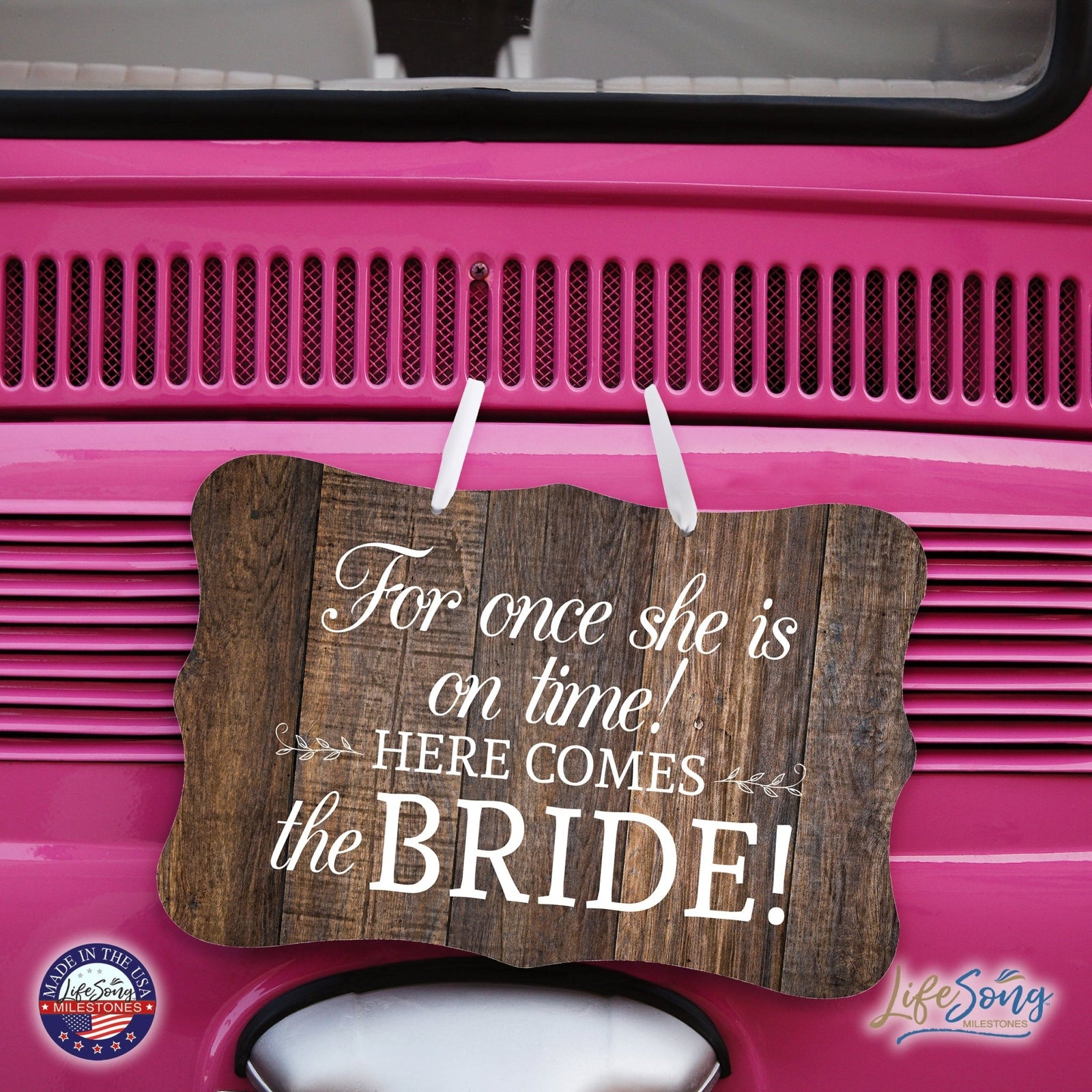 Wedding Wall Hanging Signs For Ceremony And Reception For Couples - For Once - LifeSong Milestones