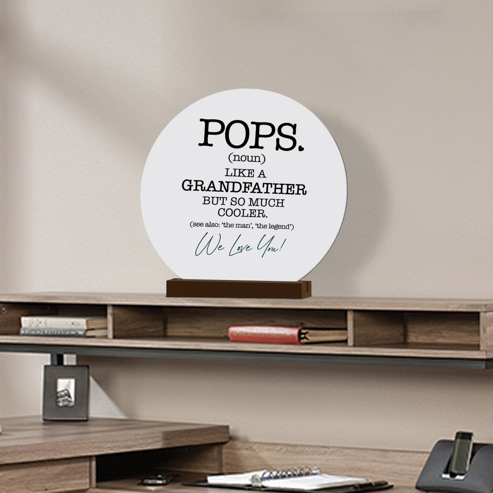 White Round Sign With Wooden Base For Grandparents Gift Ideas - Pops Like Grandfather - LifeSong Milestones