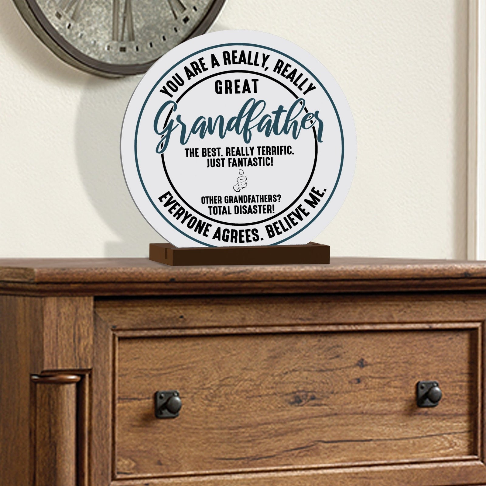 White Round Sign With Wooden Base For Grandparents Gift Ideas - You Are A Really, Really Great Grandfather - LifeSong Milestones