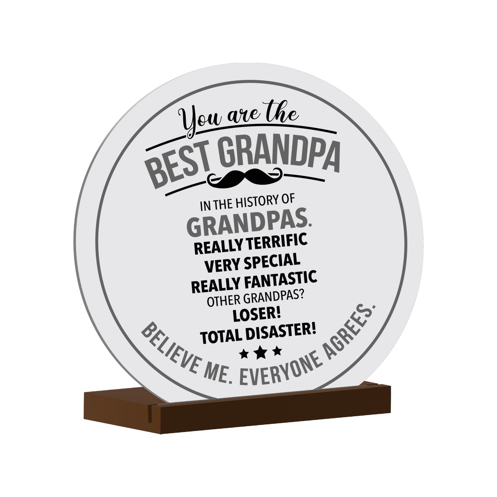 White Round Sign With Wooden Base For Grandparents Gift Ideas - You Are The Best Grandpas - LifeSong Milestones