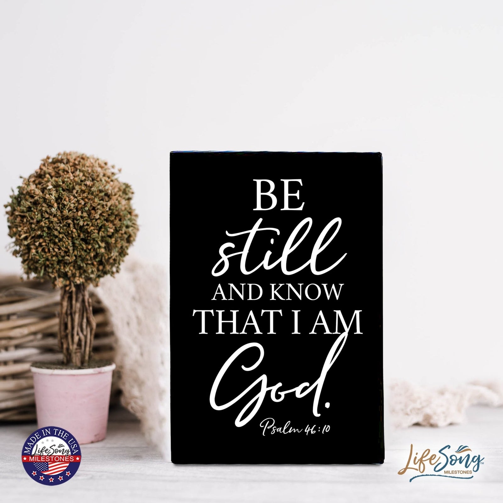 Wood Wall Sign with Inspirational Bible Verse Be Still And Know Table Top Home Office Desk Decoration 5.5x8in - LifeSong Milestones