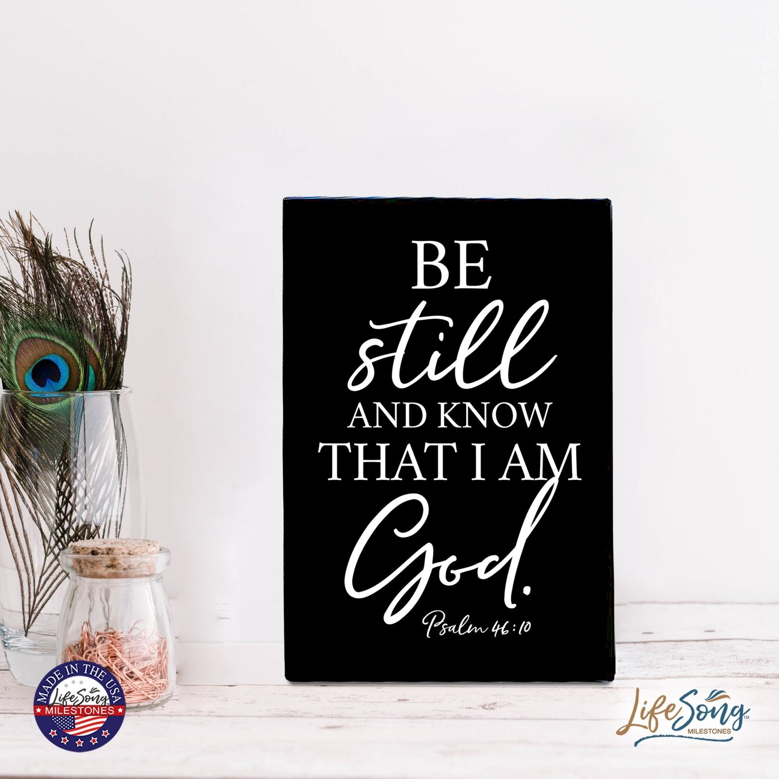Wood Wall Sign with Inspirational Bible Verse Be Still And Know Table Top Home Office Desk Decoration 5.5x8in - LifeSong Milestones