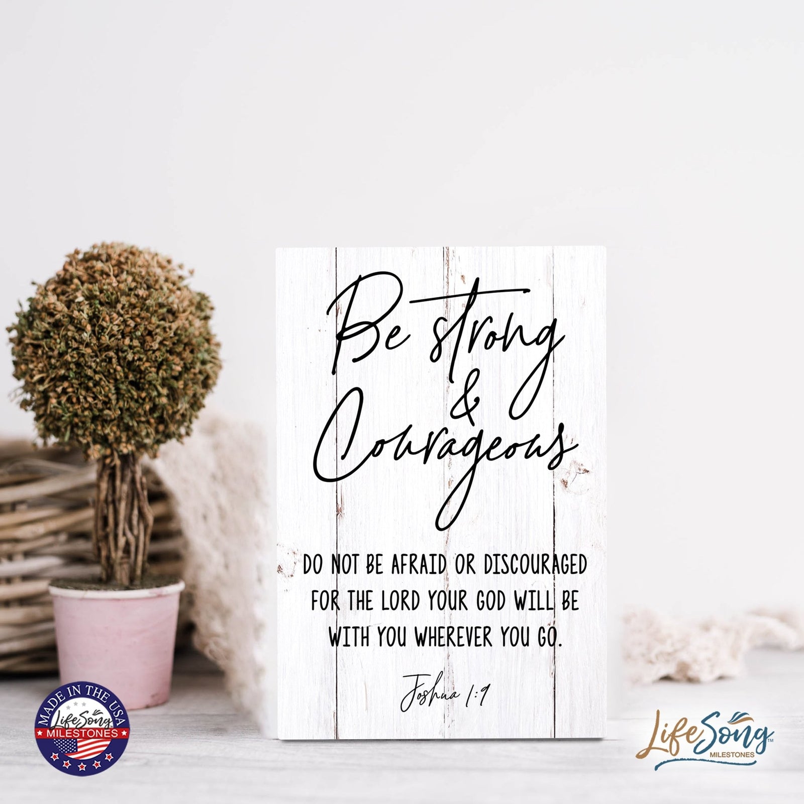Wood Wall Sign with Inspirational Bible Verse Be Strong & Courageous Table Top Home Office Desk Decoration 5.5x8in - LifeSong Milestones