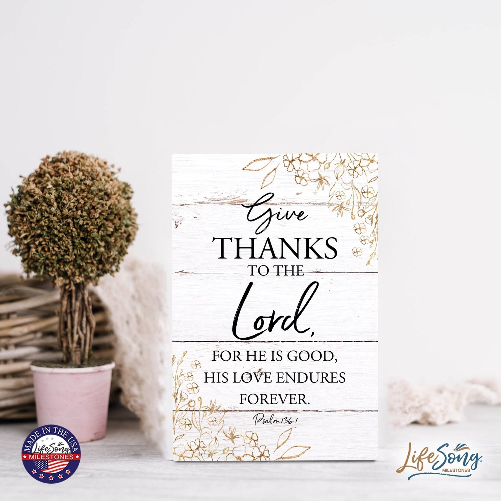 Wood Wall Sign with Inspirational Bible Verse Give Thanks To The Lord Table Top Home Office Desk Decoration 5.5x8in - LifeSong Milestones