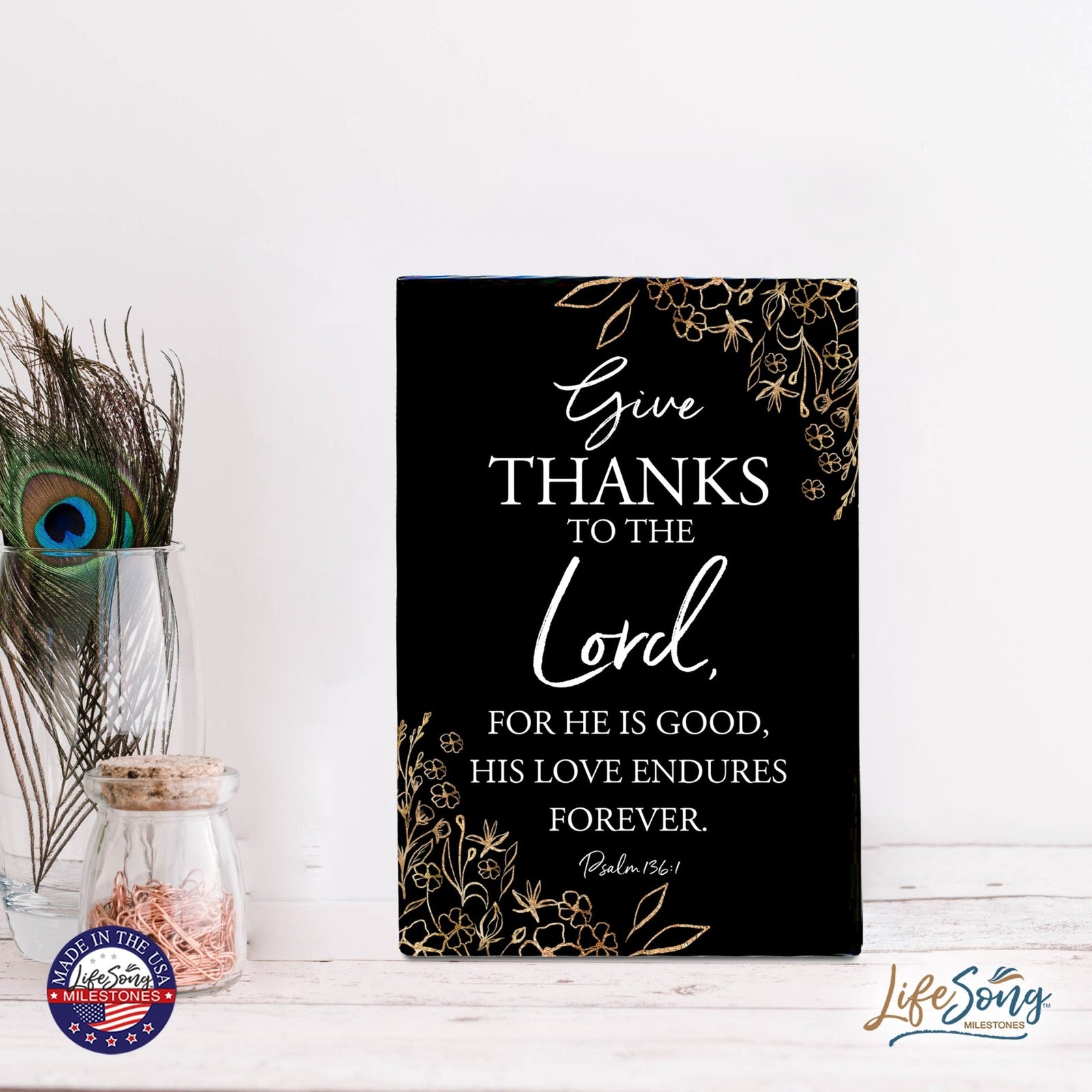 Wood Wall Sign with Inspirational Bible Verse Give Thanks To The Lord Table Top Home Office Desk Decoration 5.5x8in - LifeSong Milestones