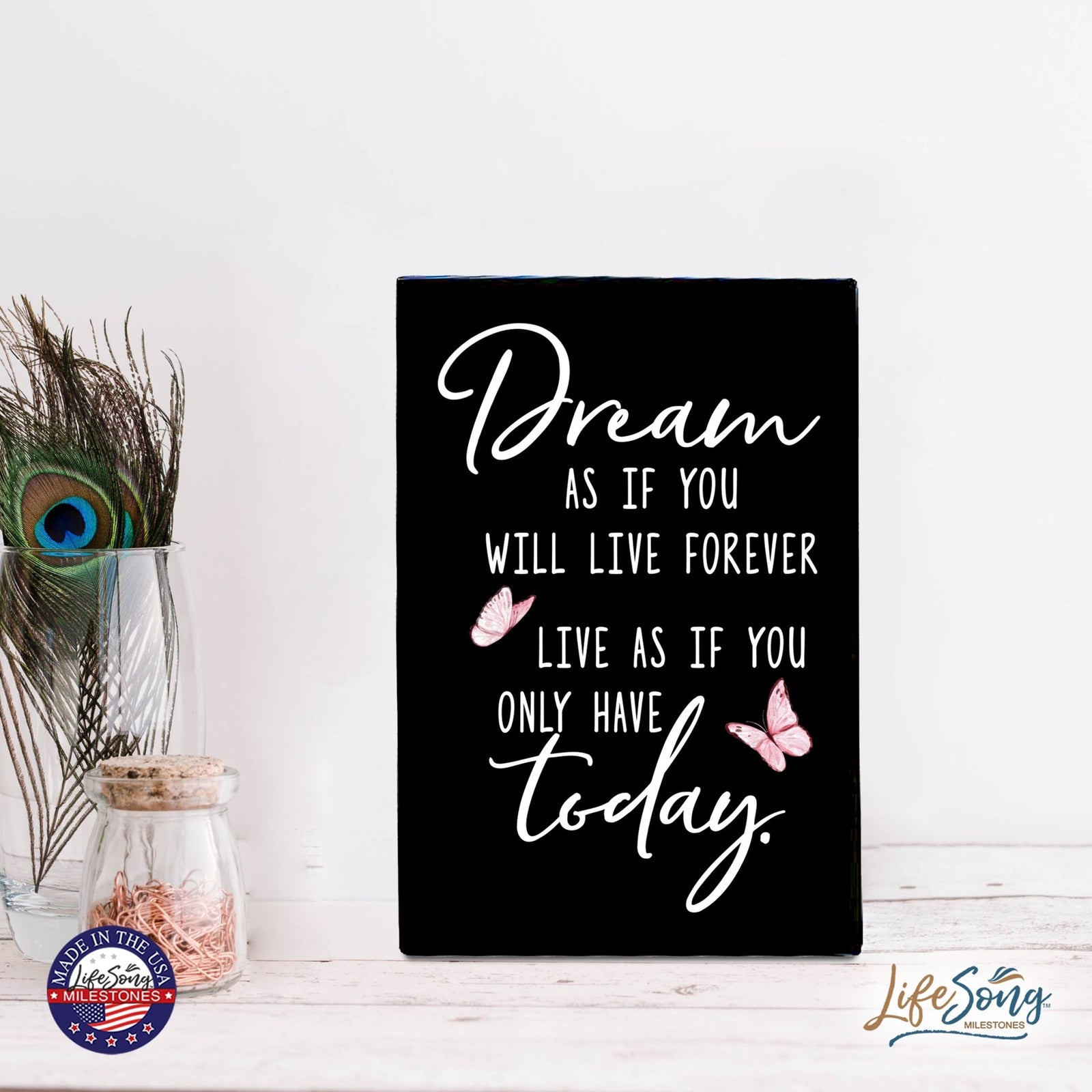 Wood Wall Sign with Inspirational Quote Dream As If You Table Top Home Office Desk Decoration 5.5x8in - LifeSong Milestones