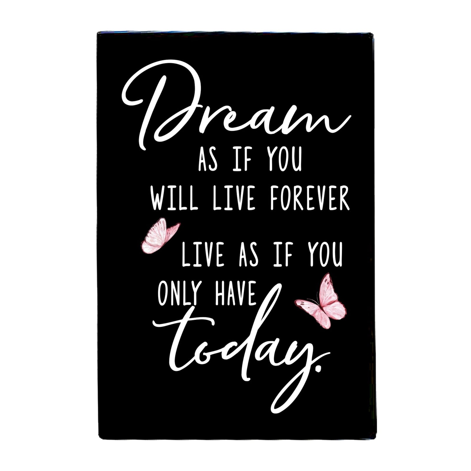Wood Wall Sign with Inspirational Quote Dream As If You Table Top Home Office Desk Decoration 5.5x8in - LifeSong Milestones