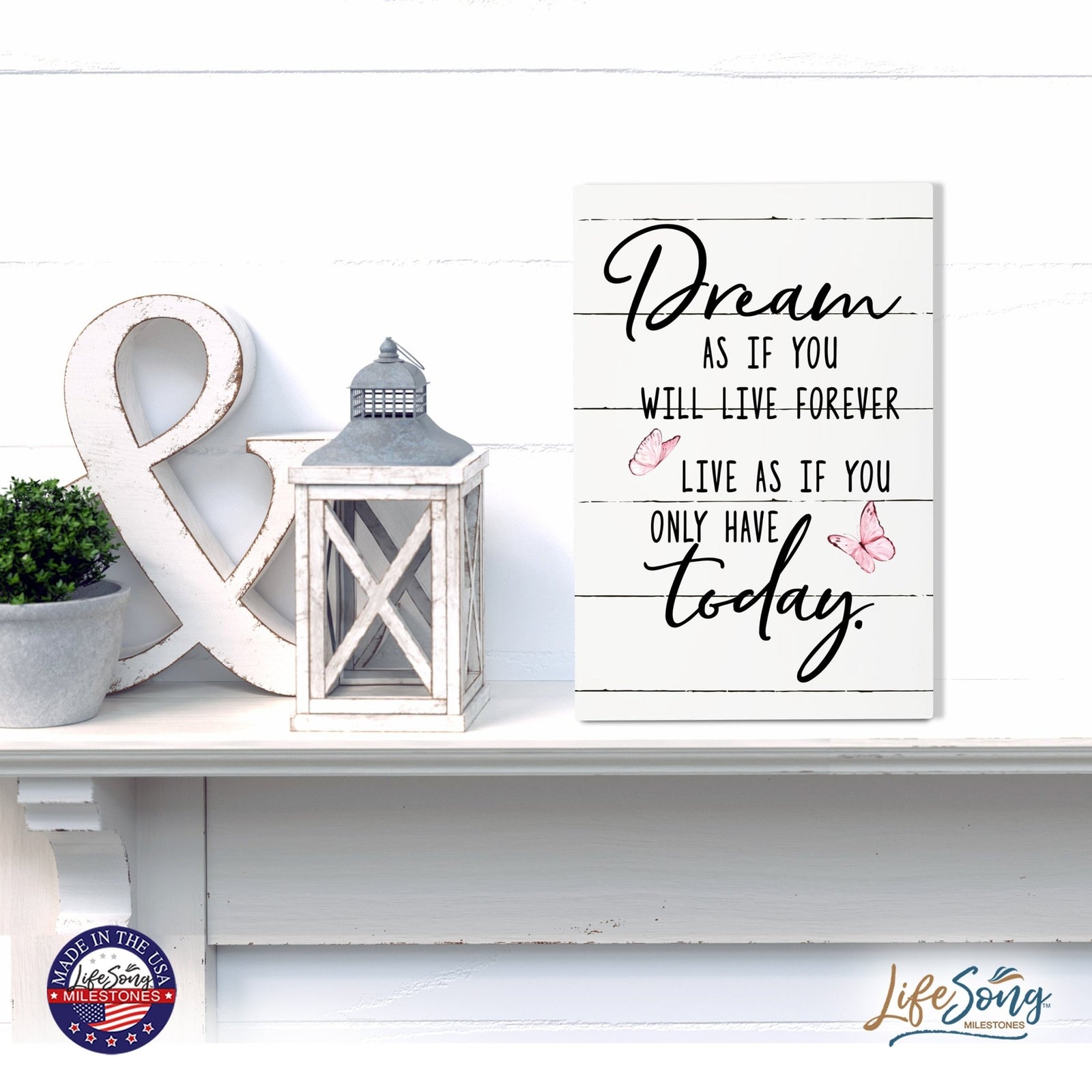 Wood Wall Sign with Inspirational Quote Dream As If You Table Top Home Office Desk Decoration 5.5x8in - LifeSong Milestones