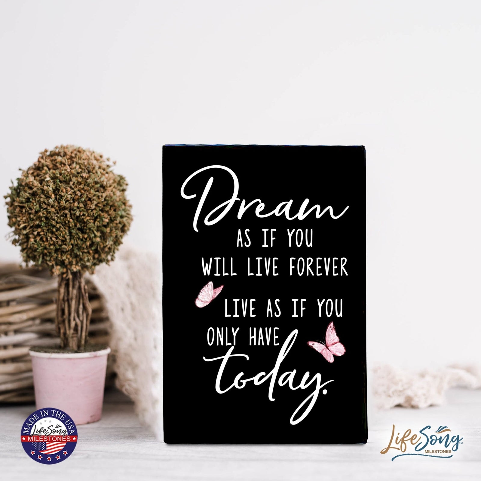 Wood Wall Sign with Inspirational Quote Dream As If You Table Top Home Office Desk Decoration 5.5x8in - LifeSong Milestones