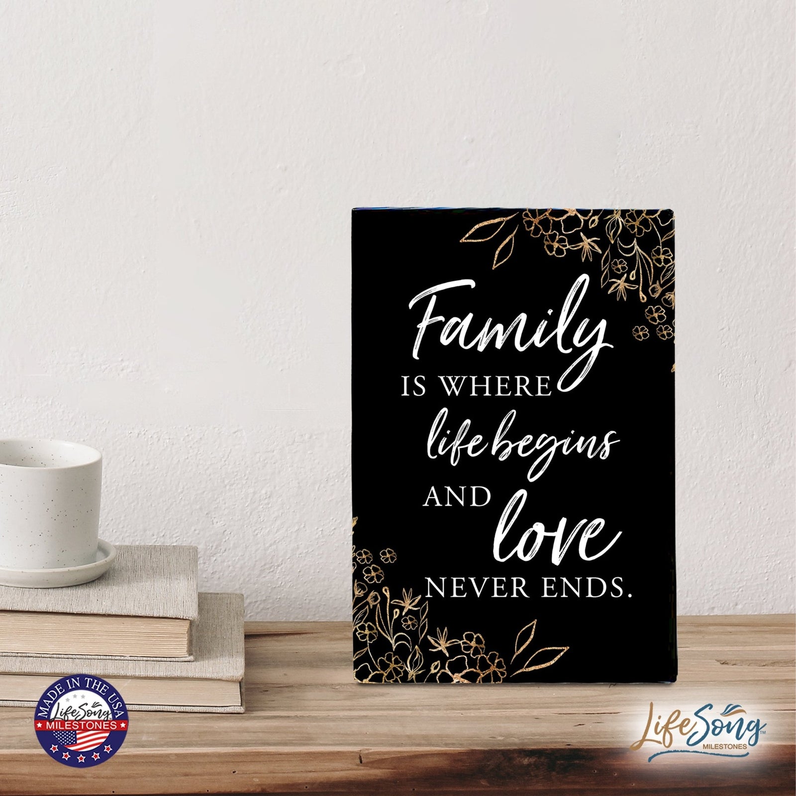 Wood Wall Sign with Inspirational Quote Family Where Life Begins (Flower) Table Top Home Office Desk Decoration 5.5x8in - LifeSong Milestones