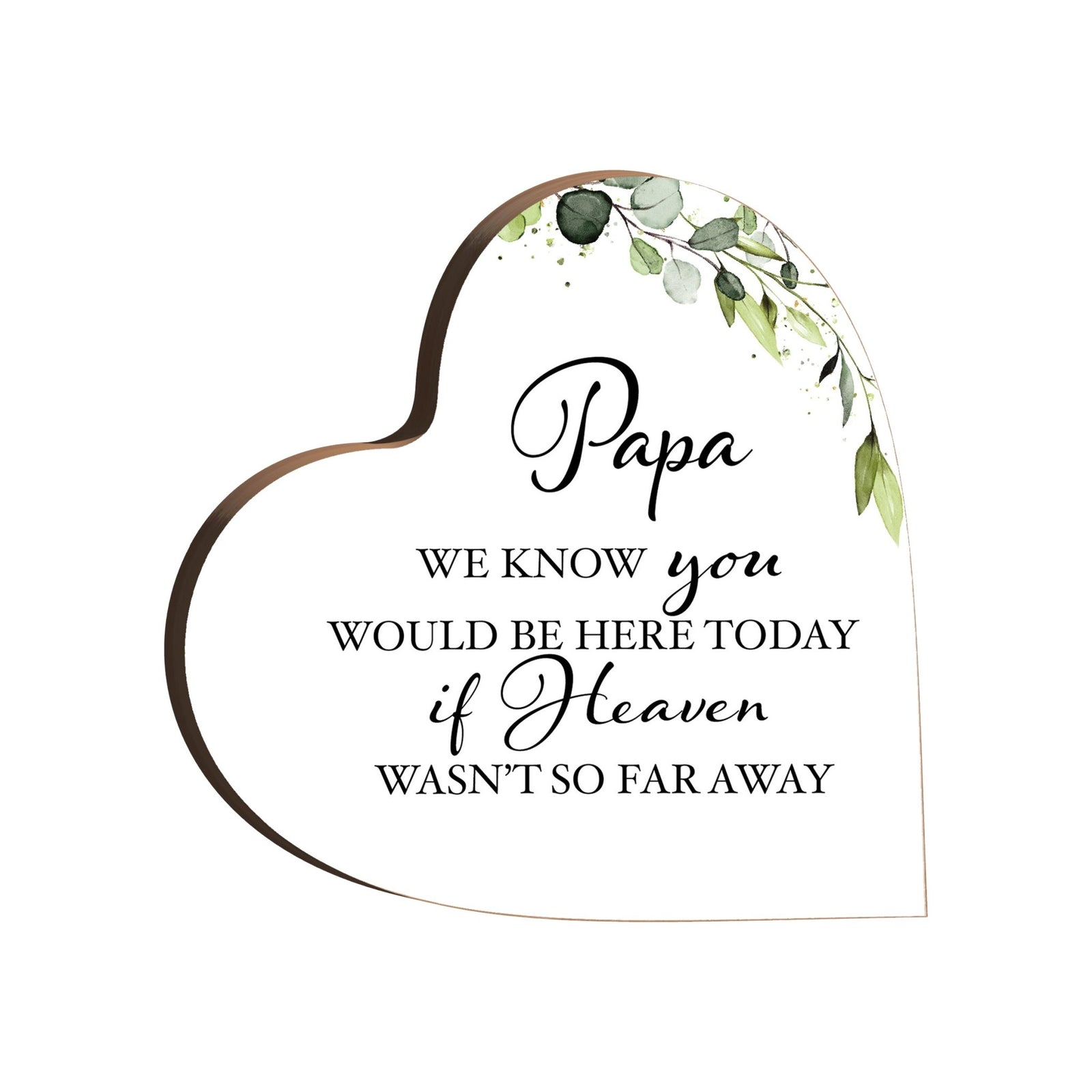 Wooden Memorial Heart Block Sign for Loss of Loved One - We Know You - LifeSong Milestones