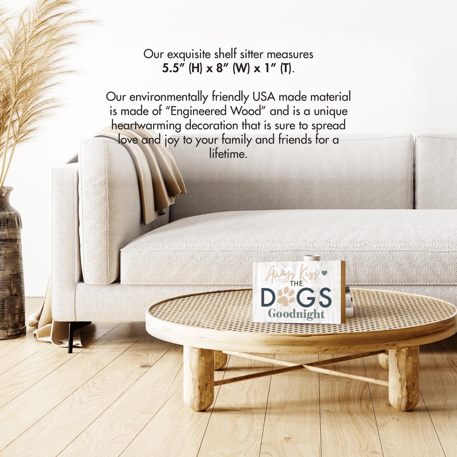 Wooden Shelf Decor and Tabletop Signs with Pet Verses - Kiss The Dogs - LifeSong Milestones