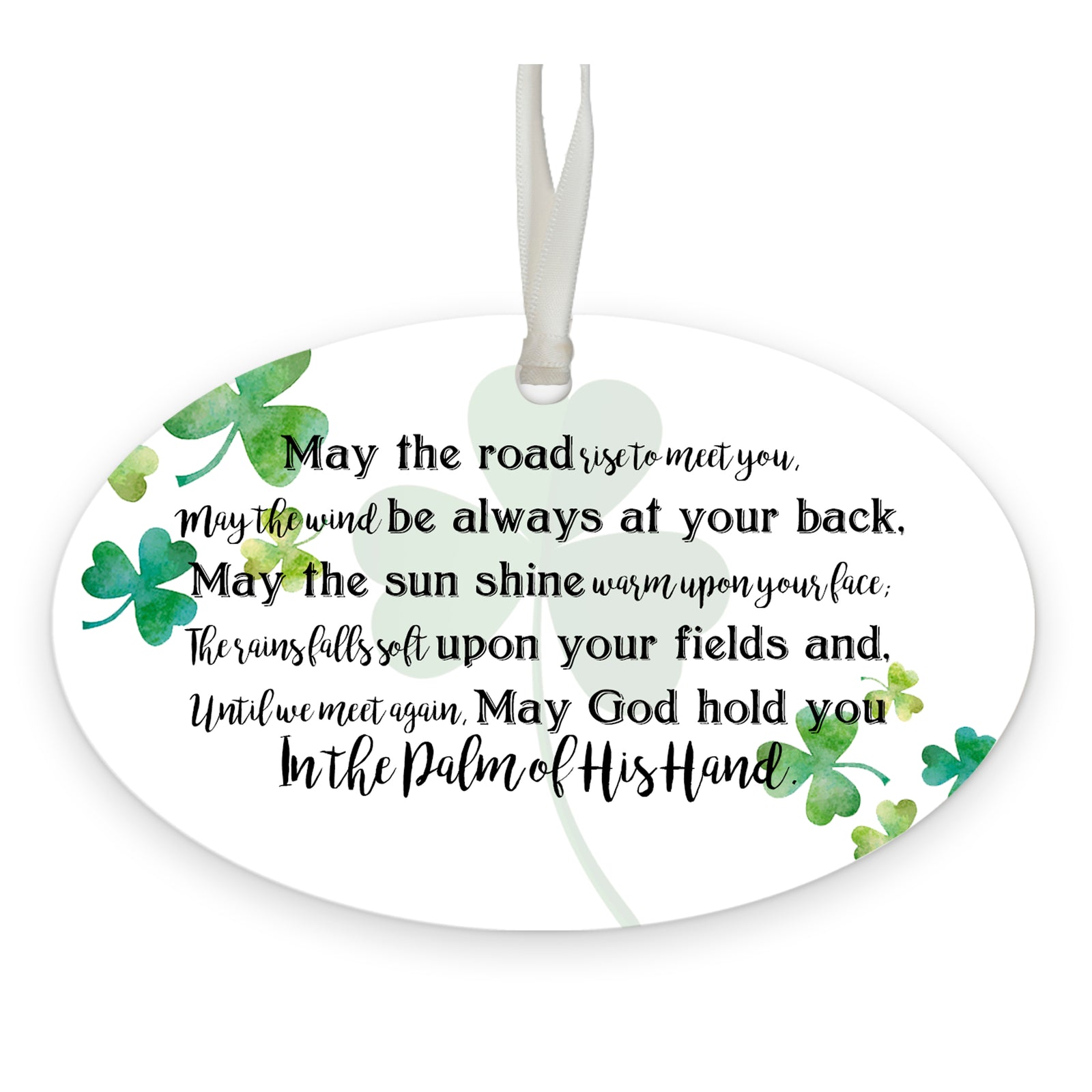 St. Patrick’s Day Irish Everyday Oval Ornament 4x2.5- May The Road Rise