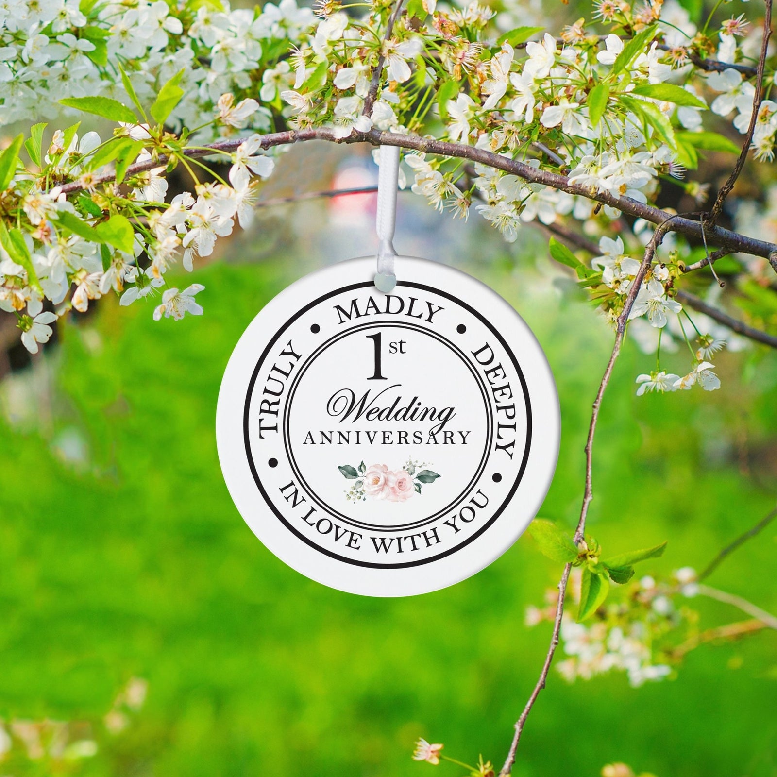 1st Wedding Anniversary White Ornament With Inspirational Message Gift Ideas - Truly, Madly, Deeply In Love With You - LifeSong Milestones