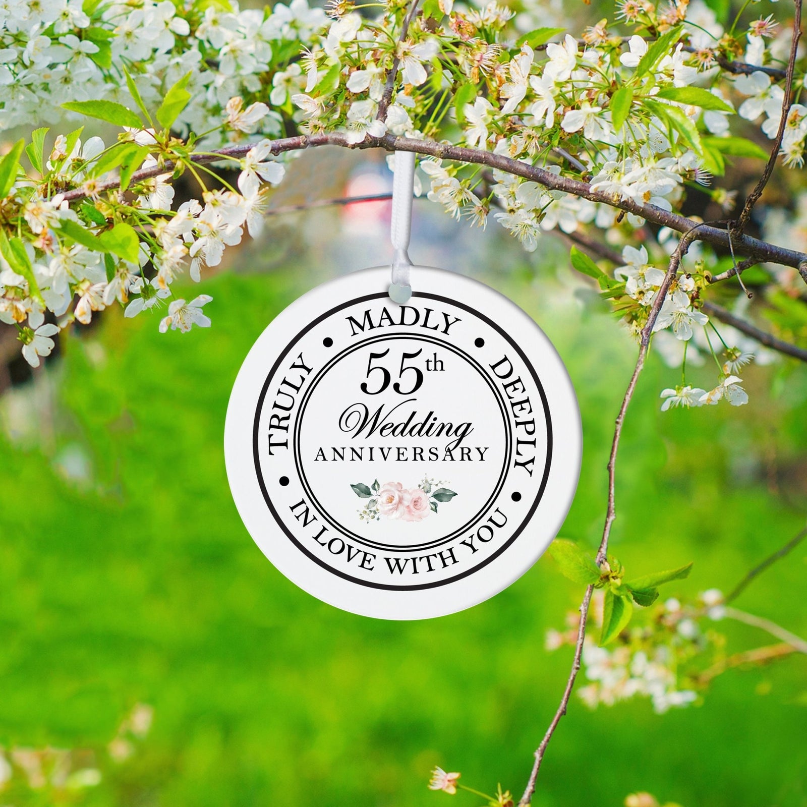 55th Wedding Anniversary White Ornament With Inspirational Message Gift Ideas - Truly, Madly, Deeply In Love With You - LifeSong Milestones
