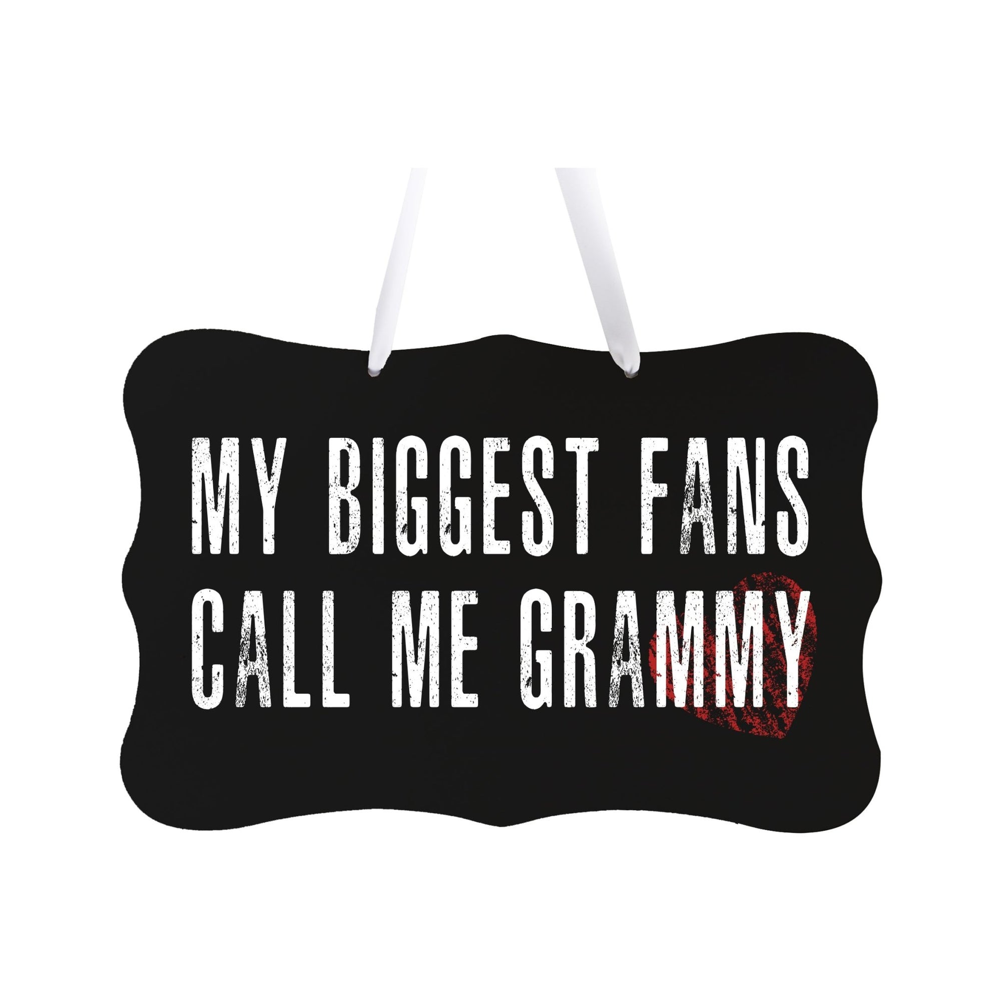 8x12 Rope Signs My Biggest Fans Call Me Grammy - LifeSong Milestones