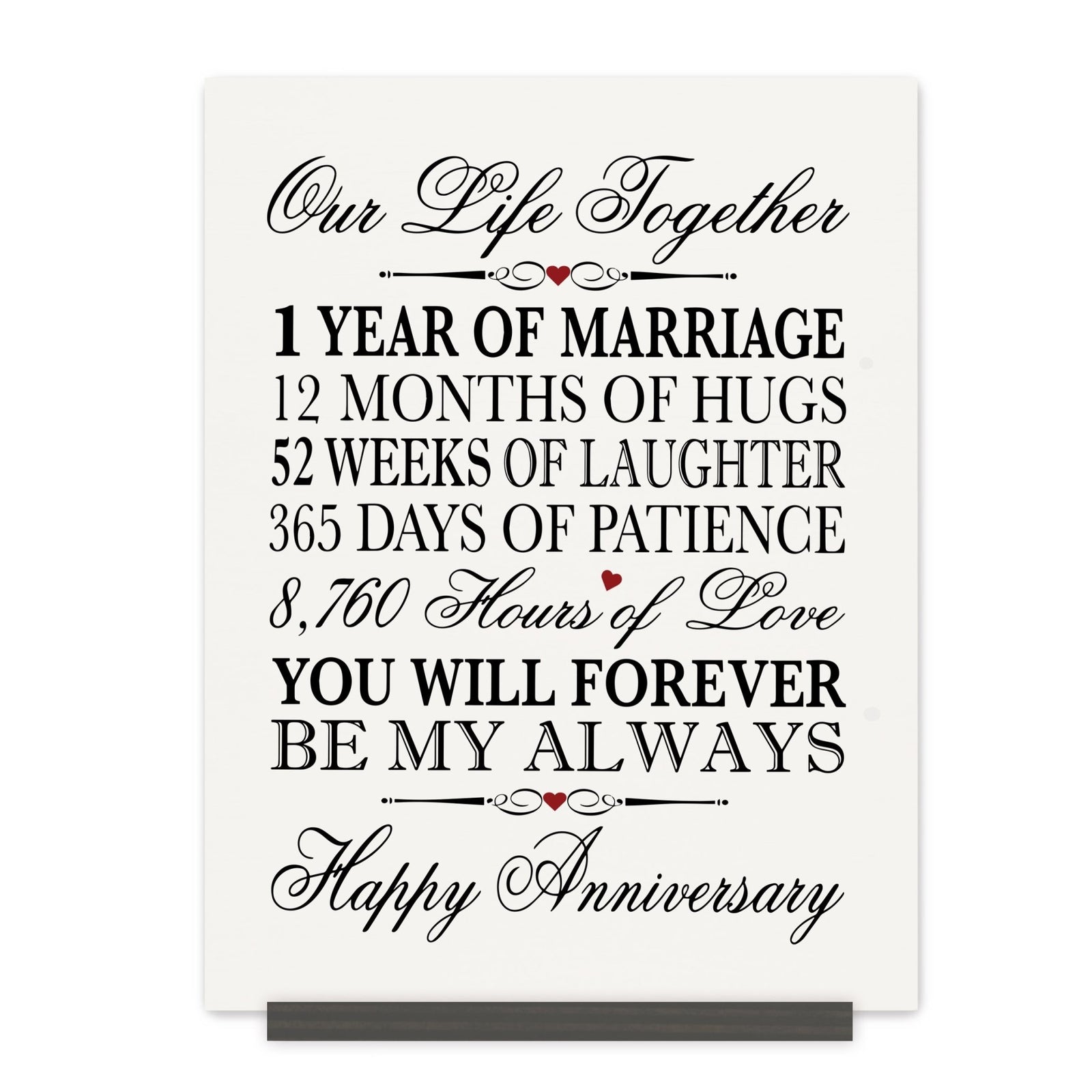 Anniversary Sign with Stand - Our Life Together Months Weeks Days Hours - LifeSong Milestones