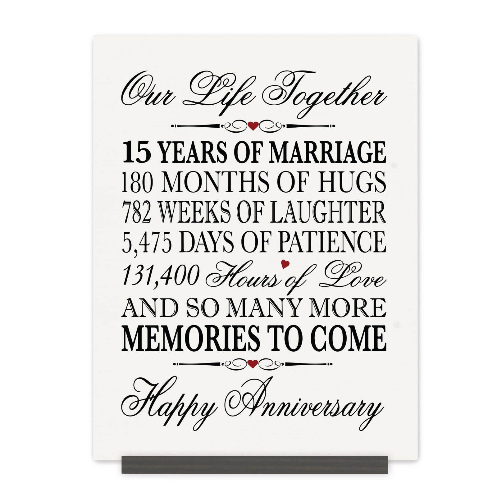 Anniversary Sign with Stand - Our Life Together Months Weeks Days Hours - LifeSong Milestones