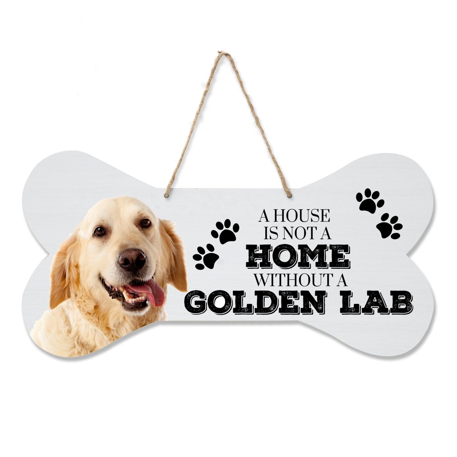 Bone Sign - A House Is Not a Home Without A Lab - LifeSong Milestones