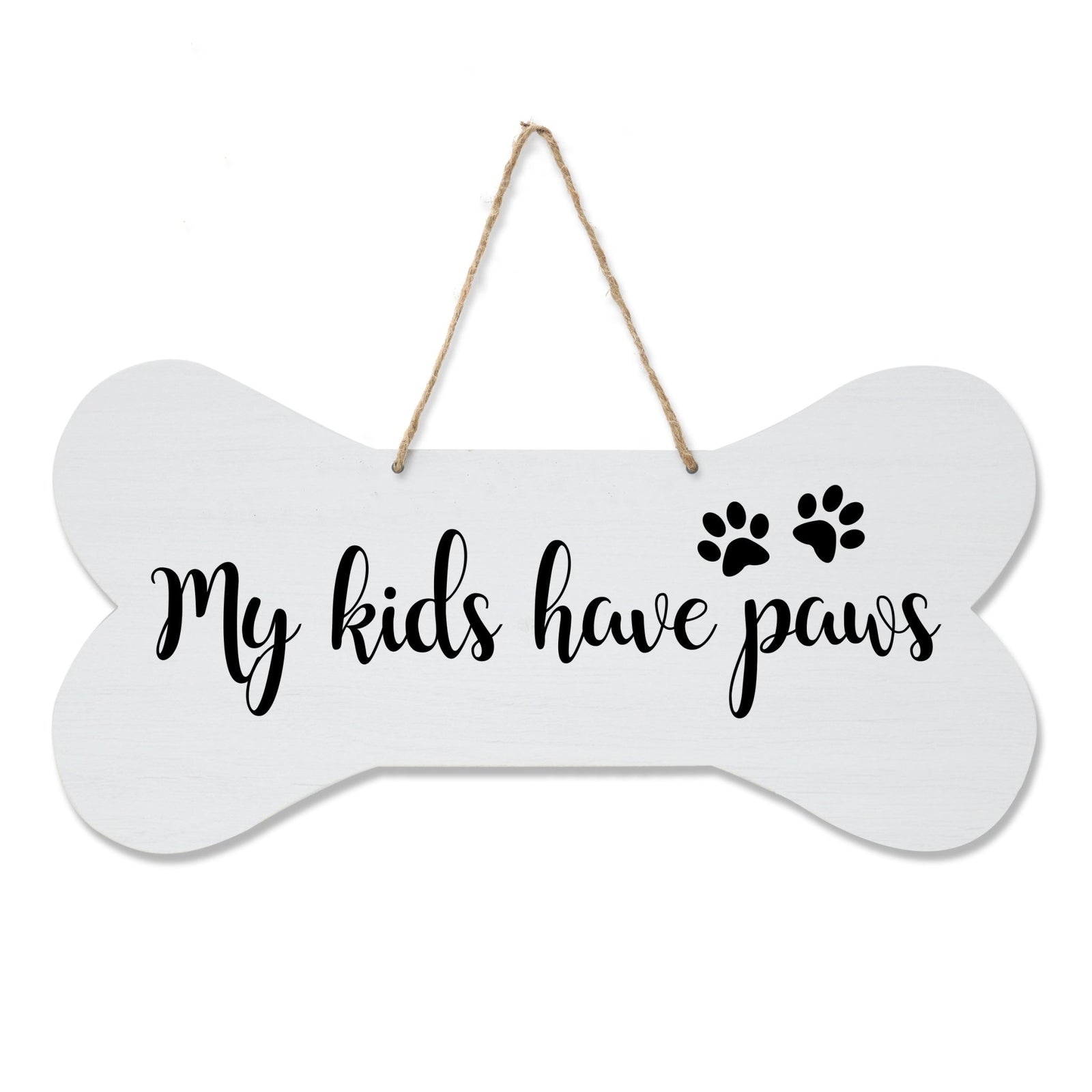 Bone Sign - My Kids Have Paws - LifeSong Milestones