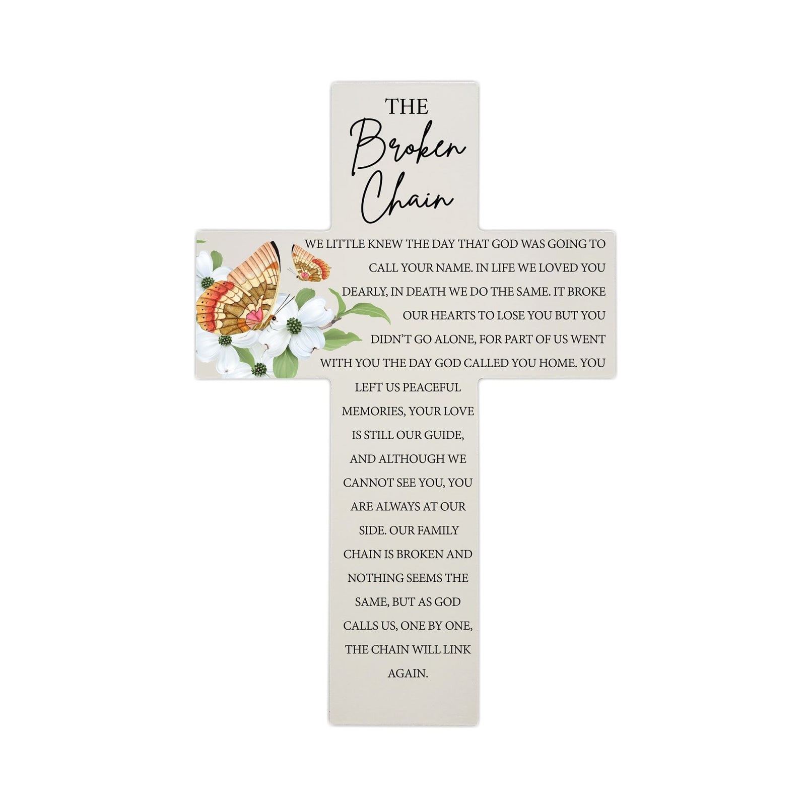 Butterfly Memorial Wall Cross For Loss of Loved One The Broken Chain Orange (Butterfly) Quote Bereavement Keepsake 14 x 9.25 The Broken Chain We Little Knew The Day That god Was Going To Call Your Name. - LifeSong Milestones