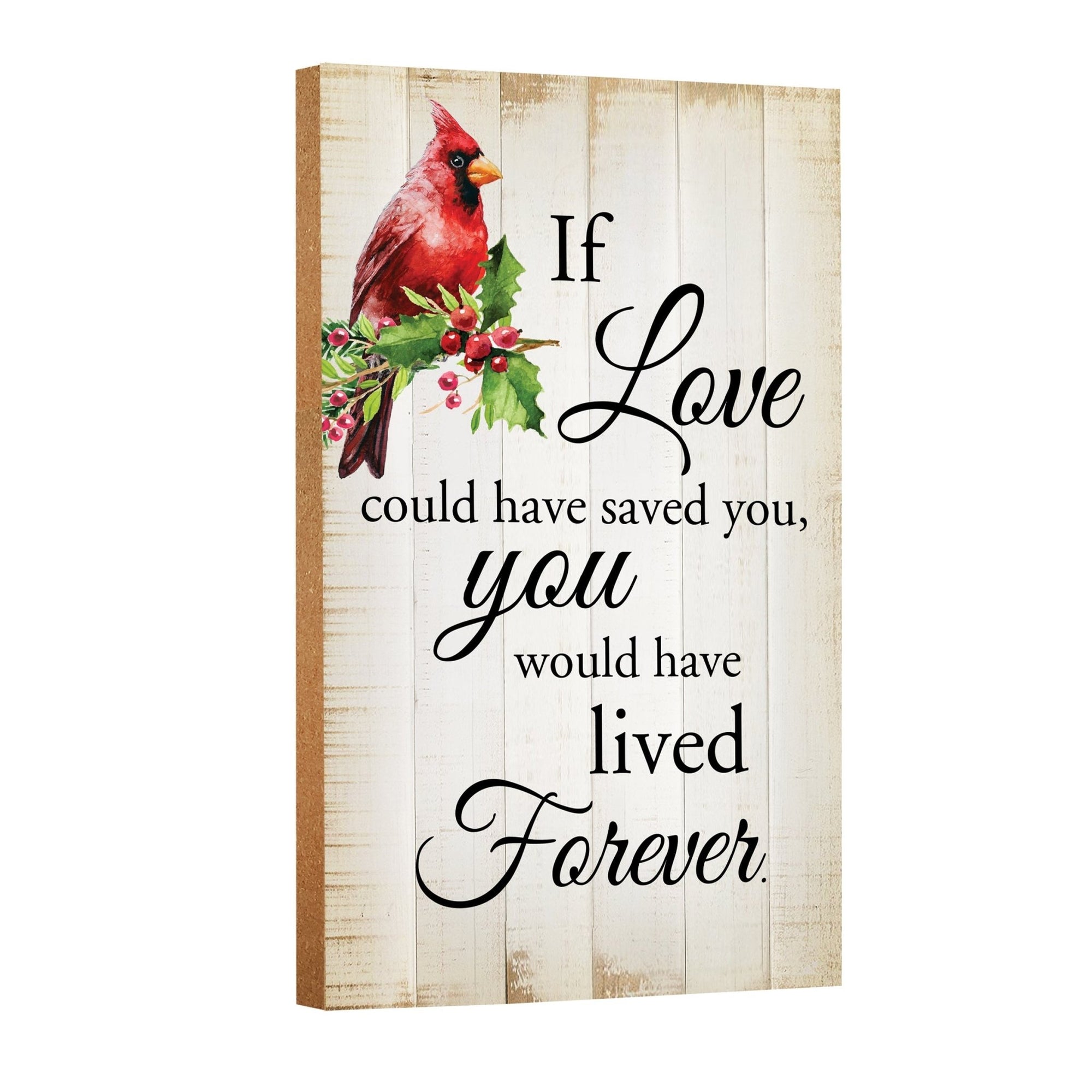 Wooden memorial decor to commemorate a loved one.