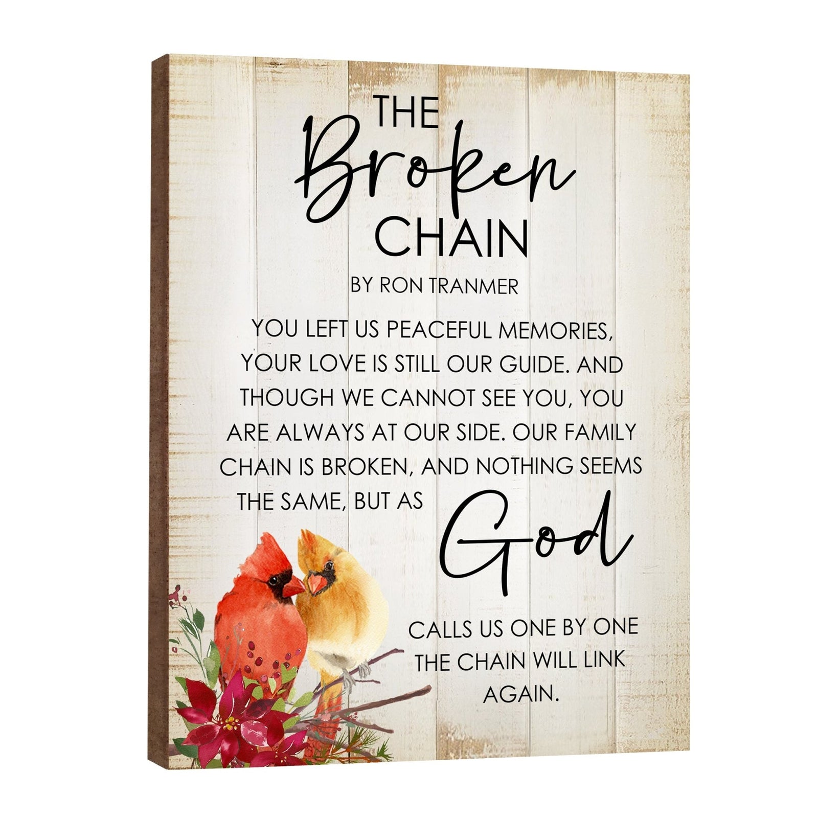 Broken Chain poem Christian memorial plaque with watercolor cardinal artwork on distressed white wood, bereavement gift for funeral or celebration of life.